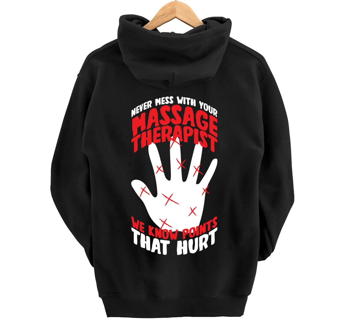 Massage Therapist Physical Therapy Funny Massage Therapy Pullover Hoodie