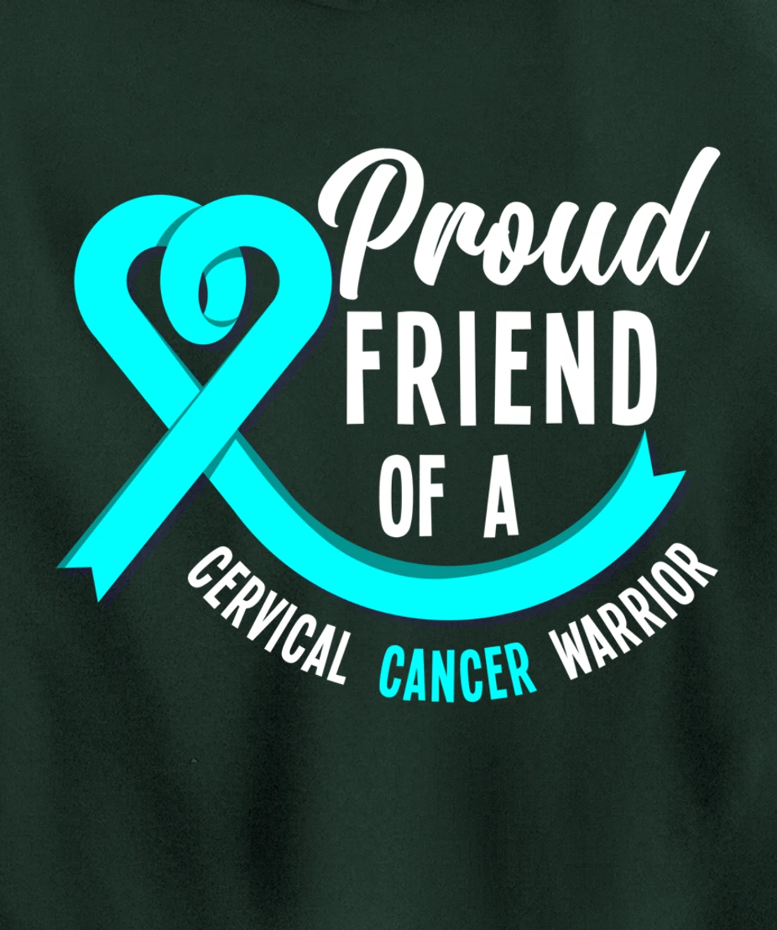 Proud Friend Of A Cervical Cancer Warrior Cervical Cancer Pullover Hoodie