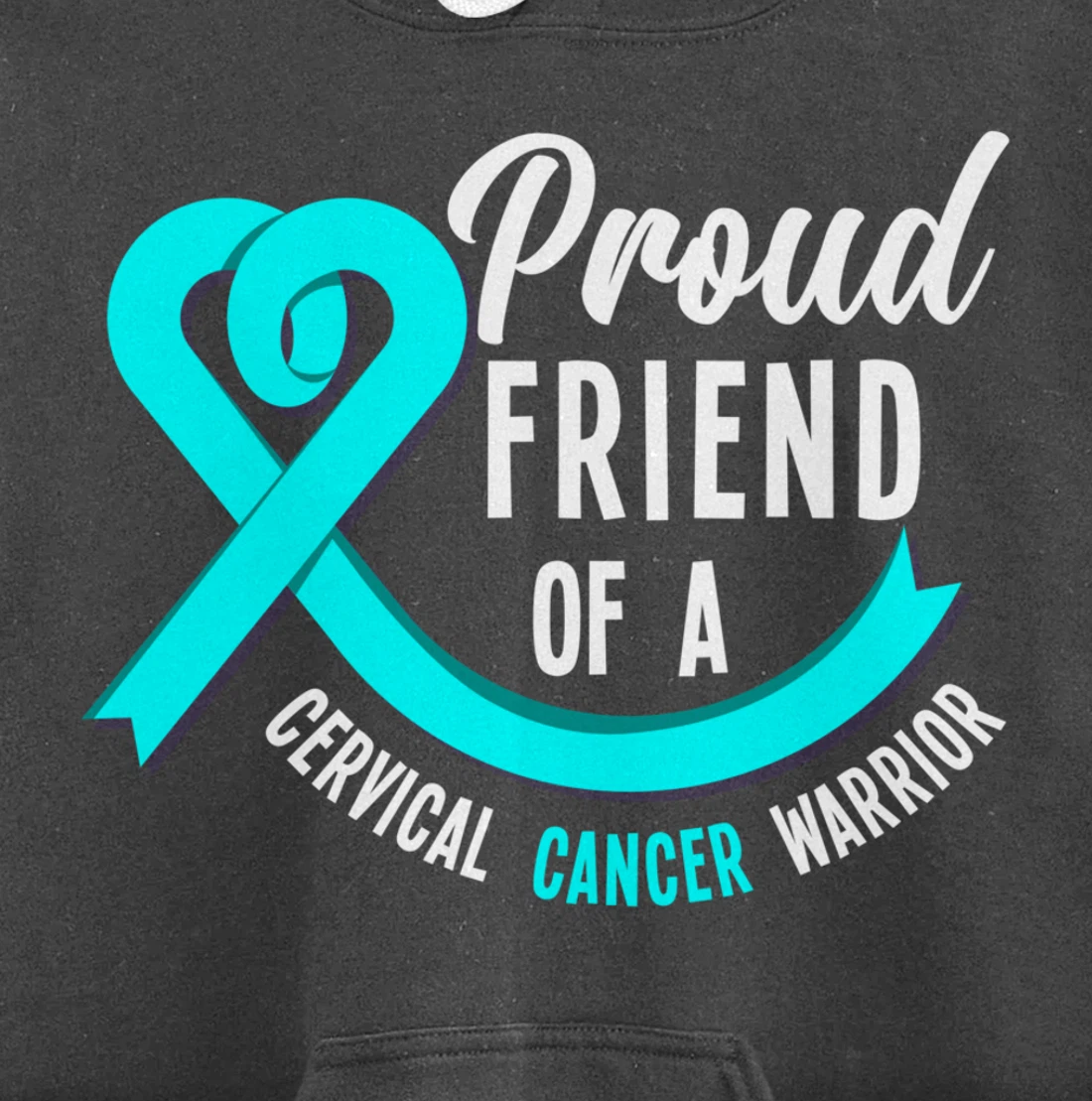 Proud Friend Of A Cervical Cancer Warrior Cervical Cancer Pullover Hoodie