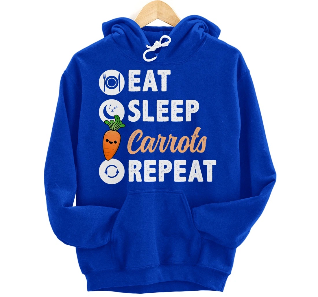Eat Sleep Carrots Repeat Pullover Hoodie