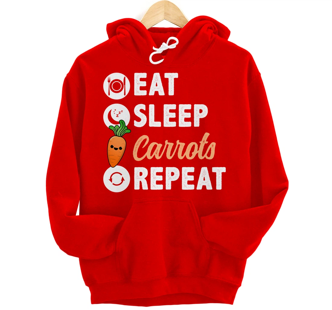 Eat Sleep Carrots Repeat Pullover Hoodie