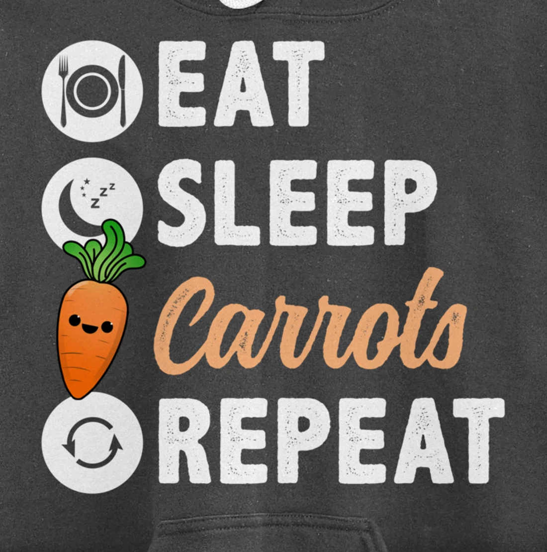 Eat Sleep Carrots Repeat Pullover Hoodie