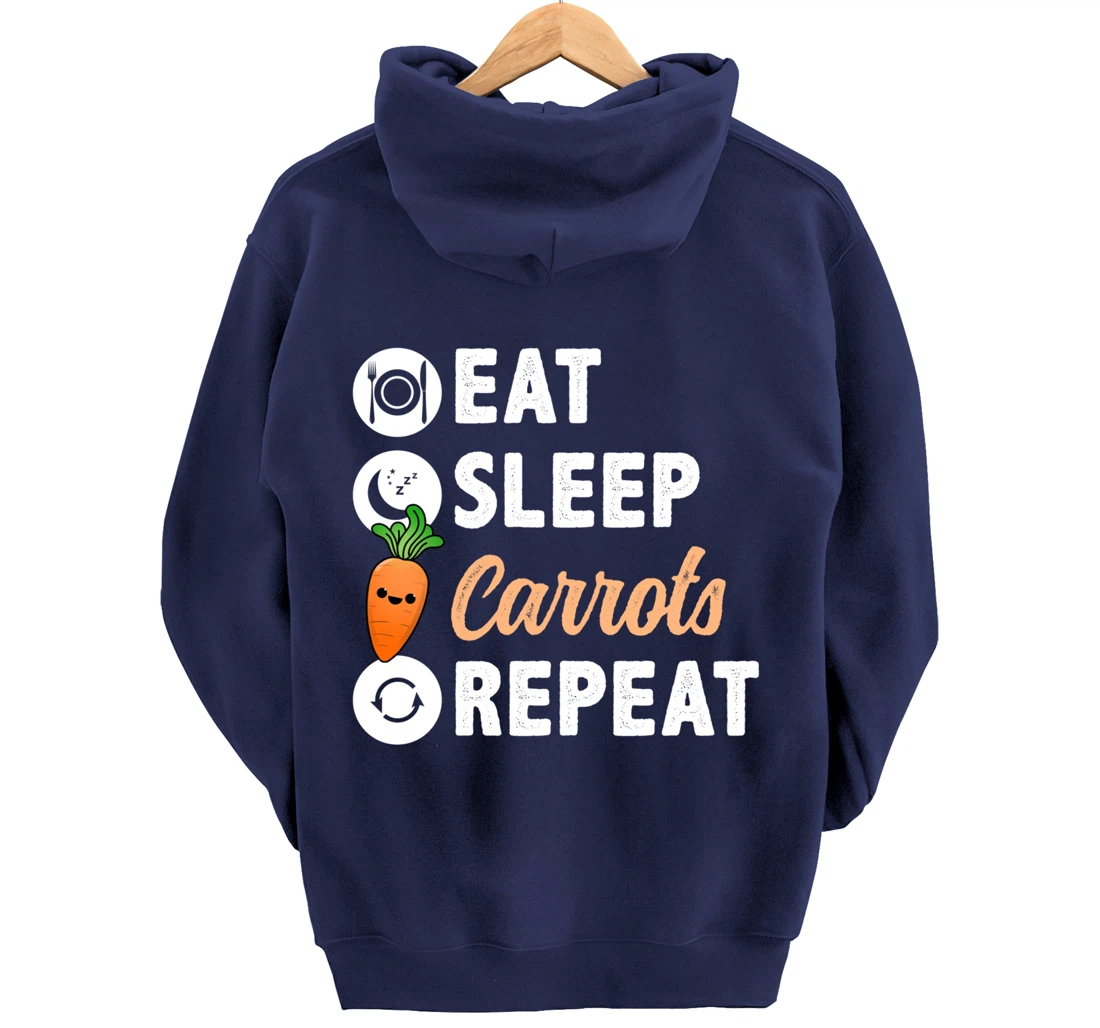 Eat Sleep Carrots Repeat Pullover Hoodie