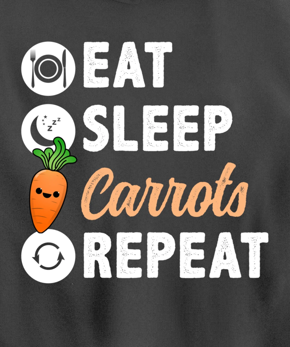 Eat Sleep Carrots Repeat Pullover Hoodie