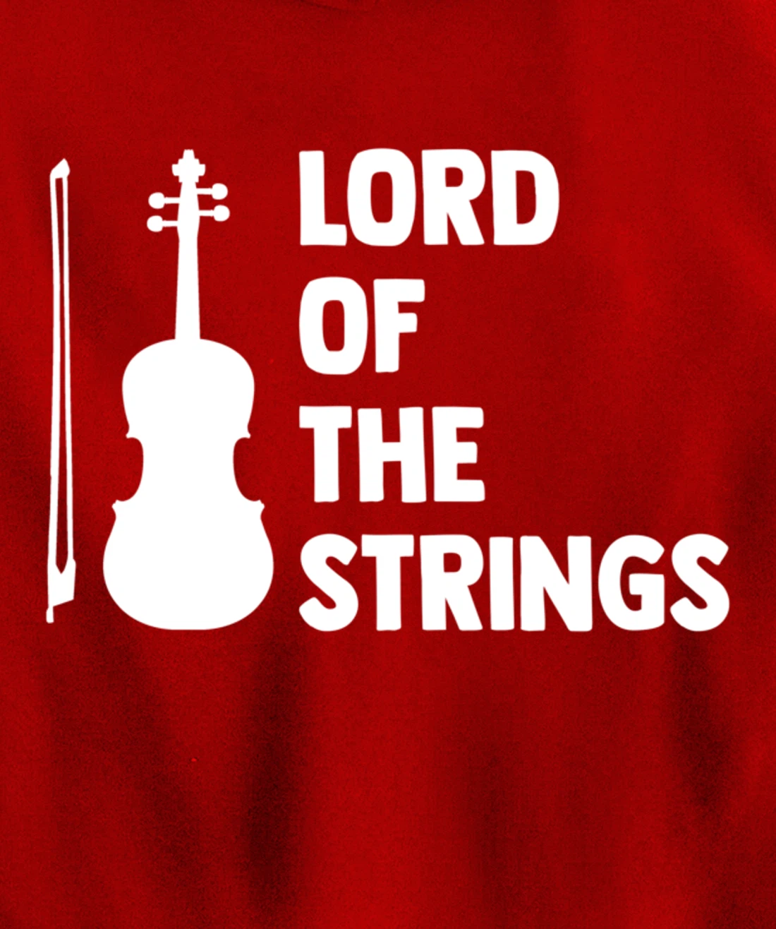 Lord Of The Strings Playing Violin Instrument Music Lover Pullover Hoodie
