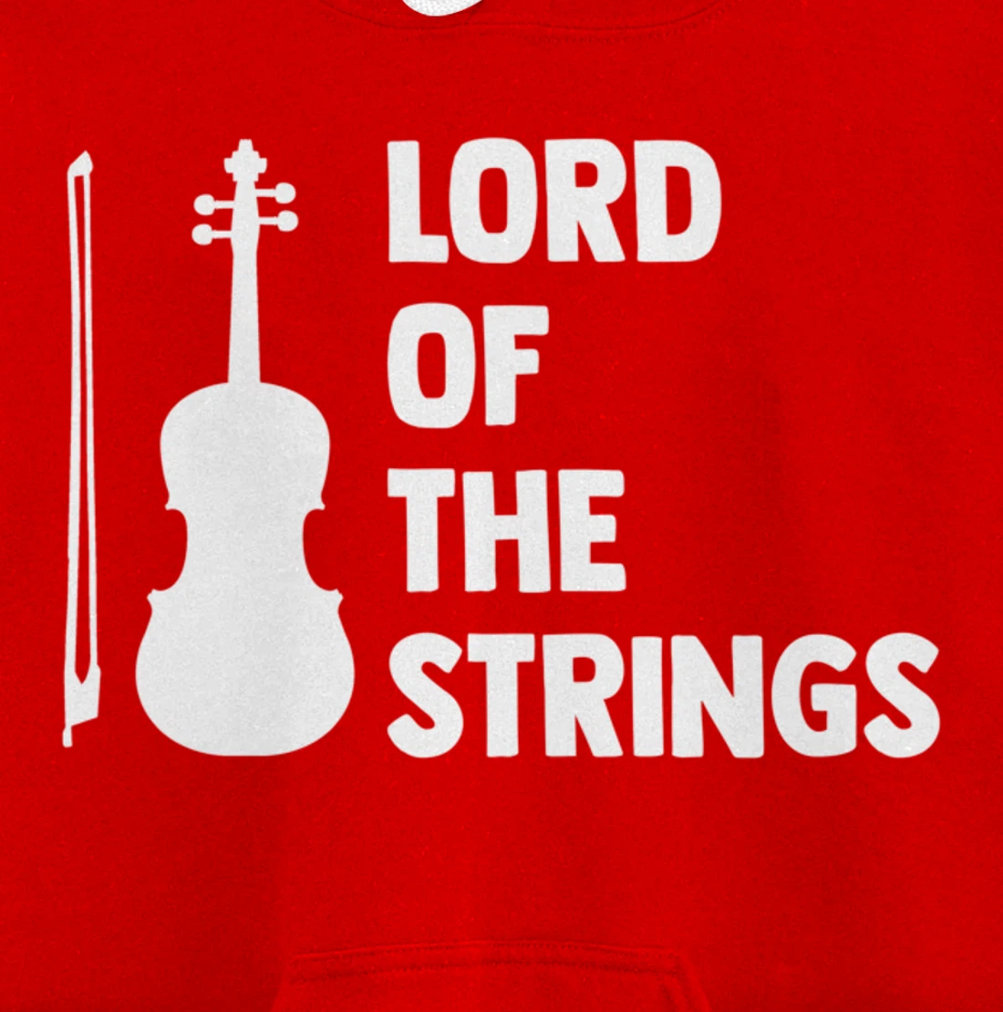 Lord Of The Strings Playing Violin Instrument Music Lover Pullover Hoodie