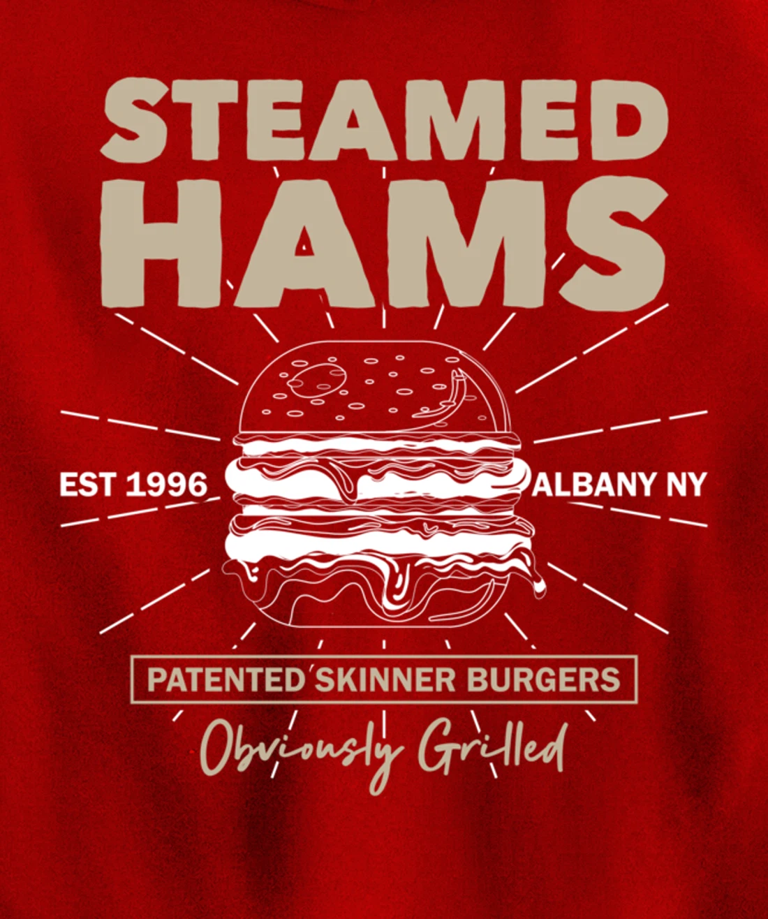 Awesome Steamed Hams Skinner Burger Themed Funny Meme Pullover Hoodie