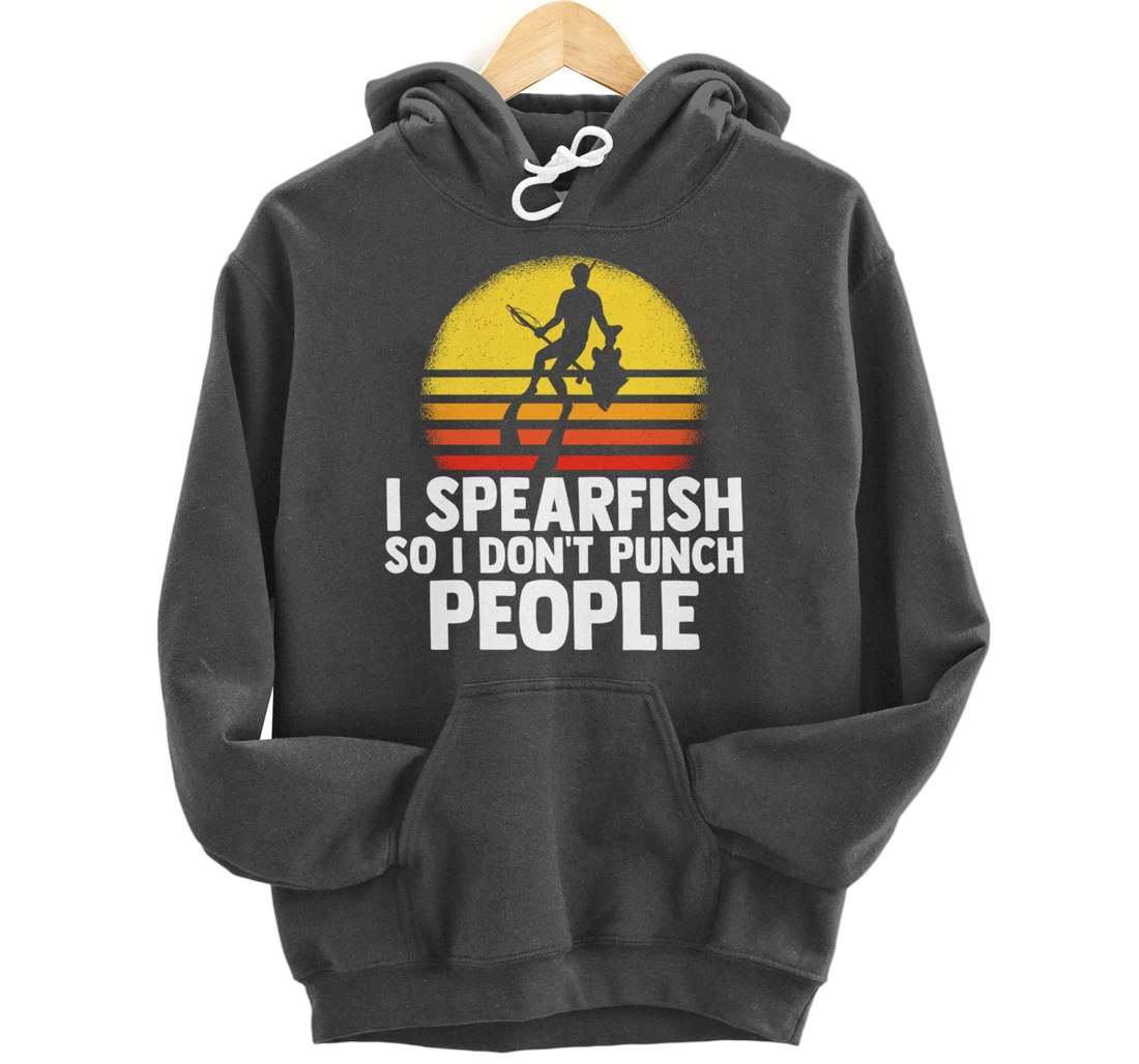 I Spearfish Fishing Spearfishing Ocean Sarcastic Humor Pullover Hoodie
