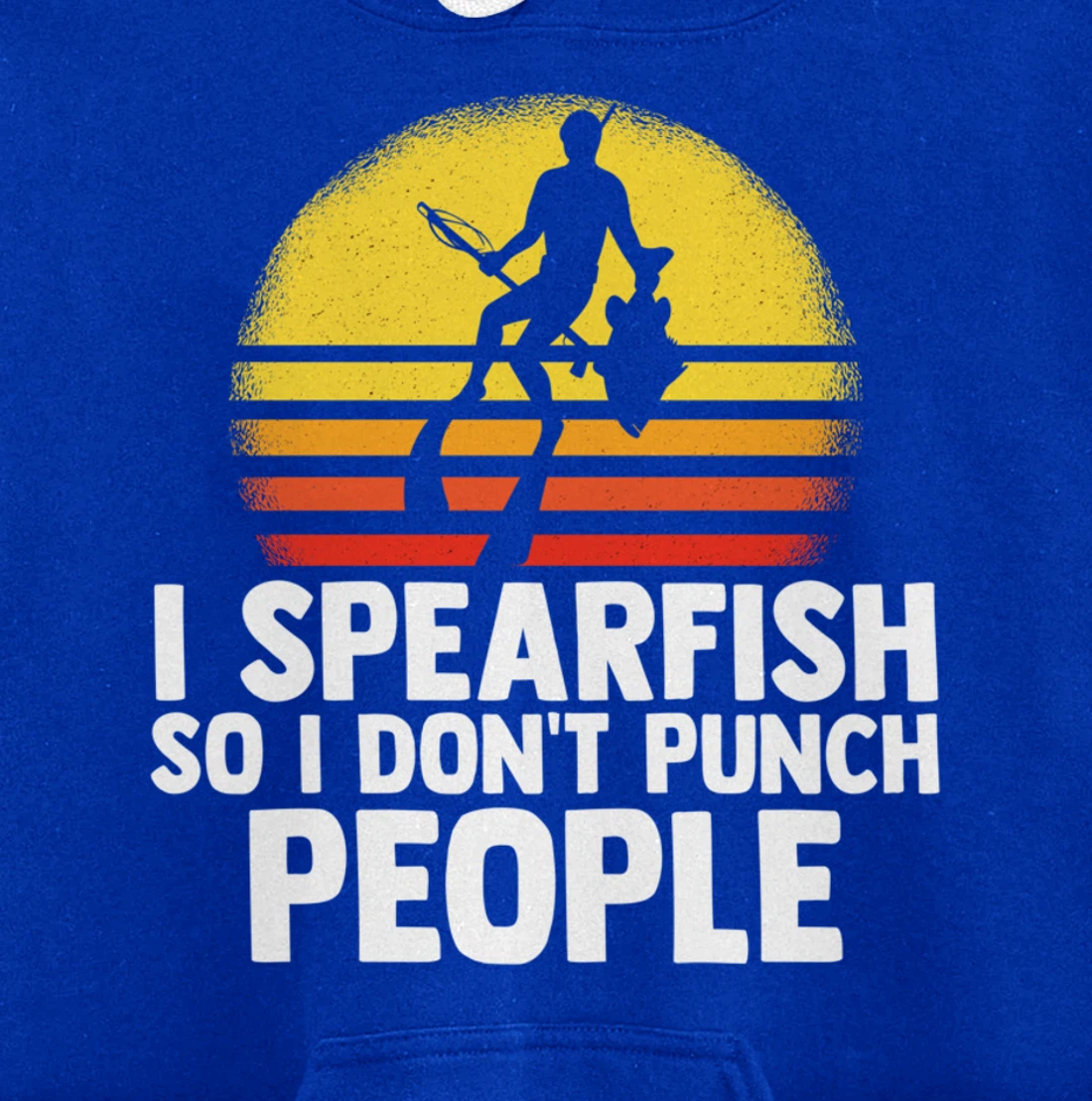 I Spearfish Fishing Spearfishing Ocean Sarcastic Humor Pullover Hoodie