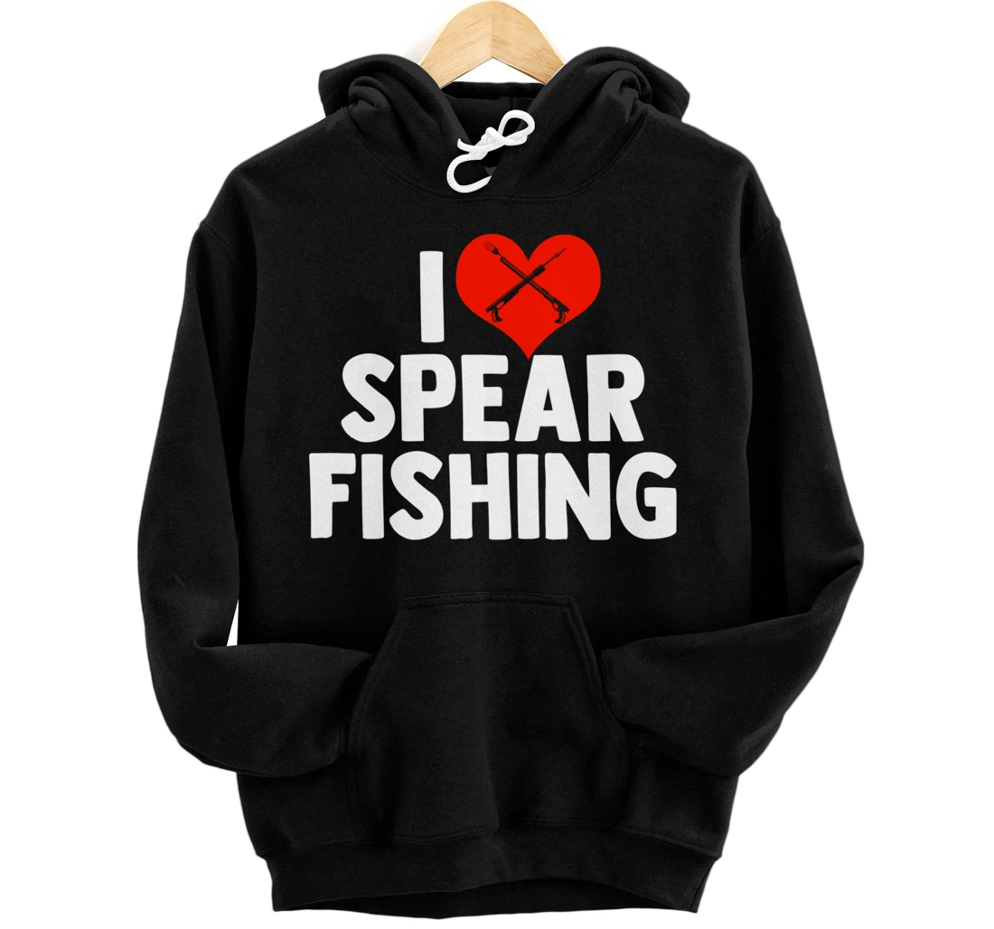 I Love Spearfishing Spearfisher Underwater Fishing Themed Pullover Hoodie