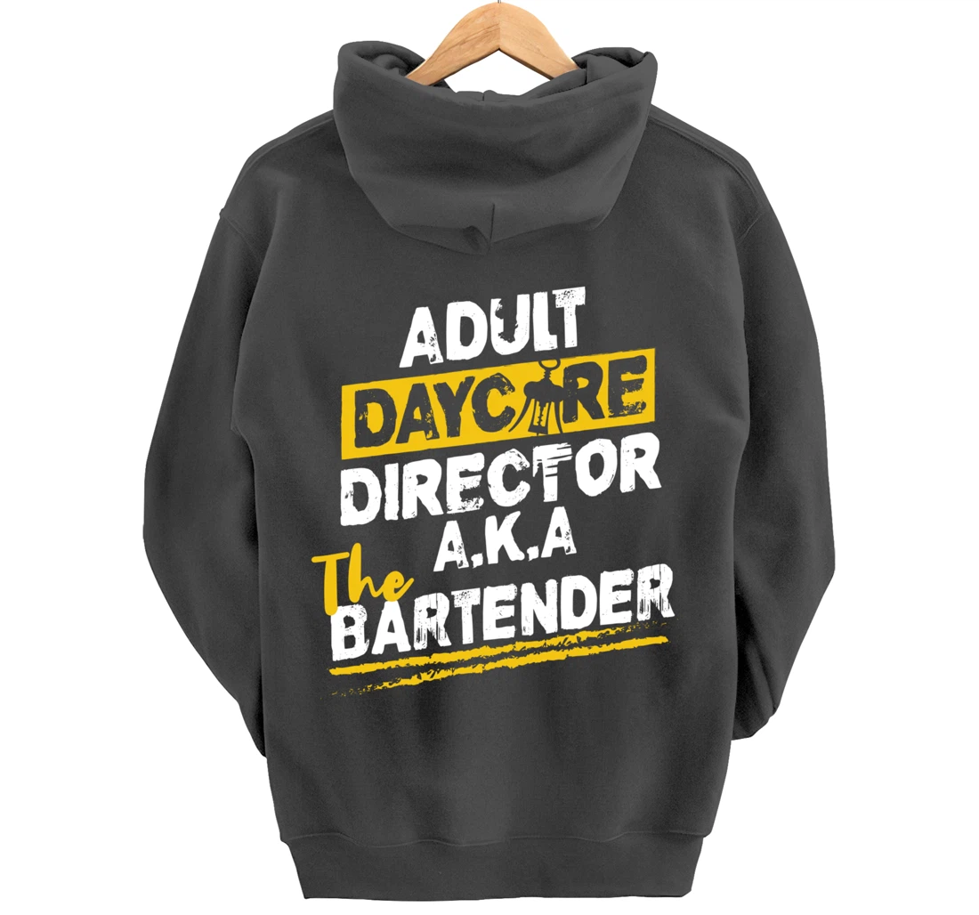 Cocktail Mixologist Adult Daycare Director The Bartender Pullover Hoodie