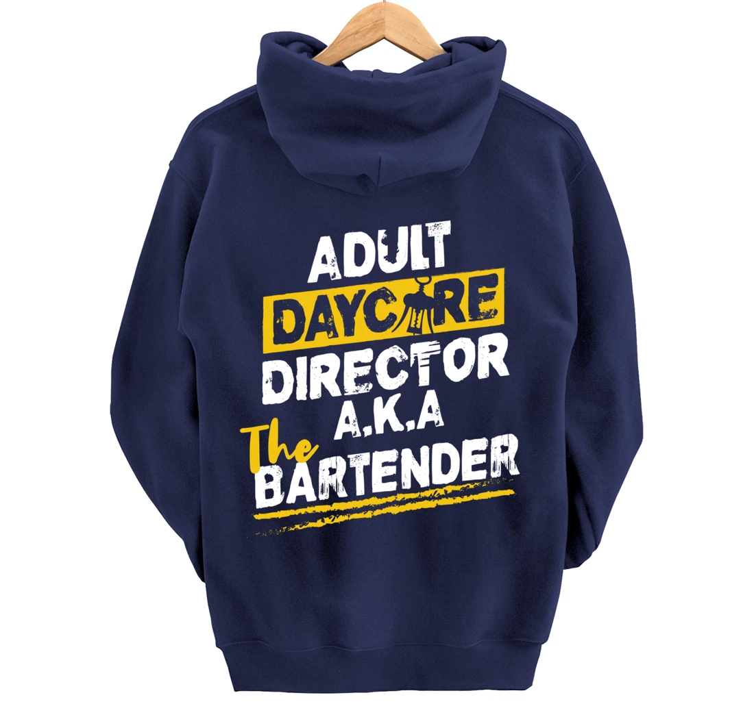 Cocktail Mixologist Adult Daycare Director The Bartender Pullover Hoodie