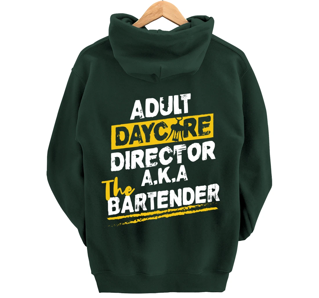 Cocktail Mixologist Adult Daycare Director The Bartender Pullover Hoodie