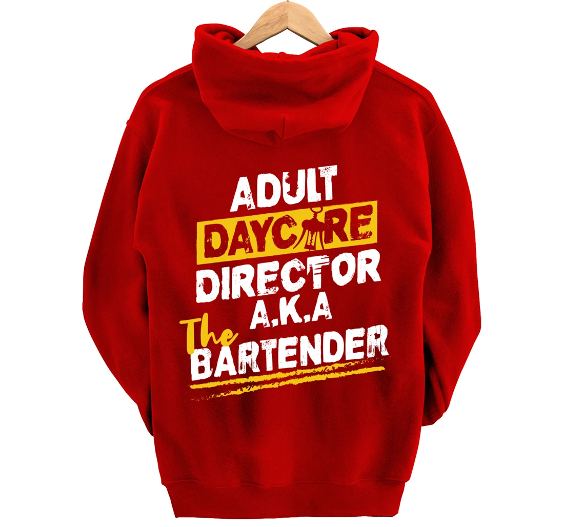 Cocktail Mixologist Adult Daycare Director The Bartender Pullover Hoodie