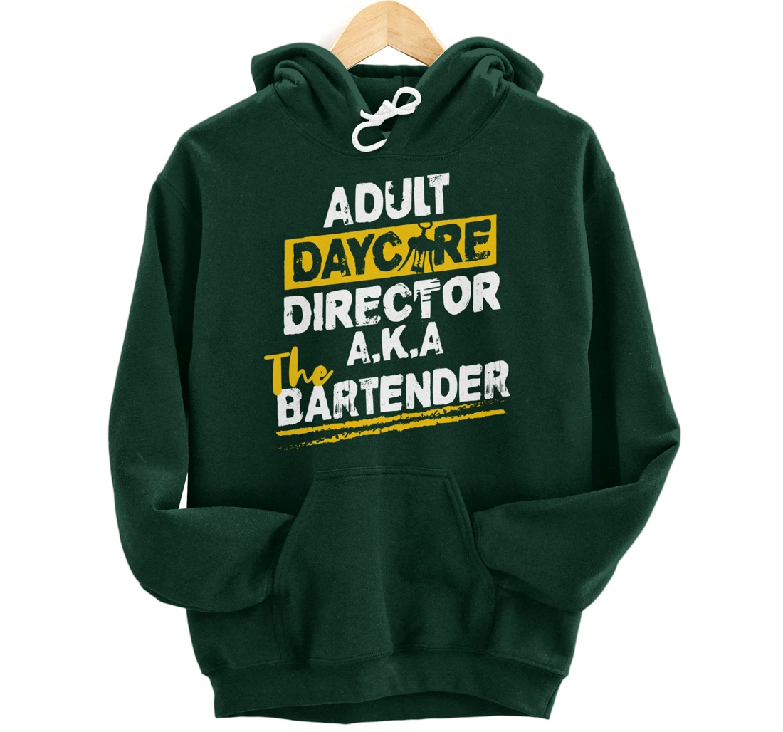 Cocktail Mixologist Adult Daycare Director The Bartender Pullover Hoodie