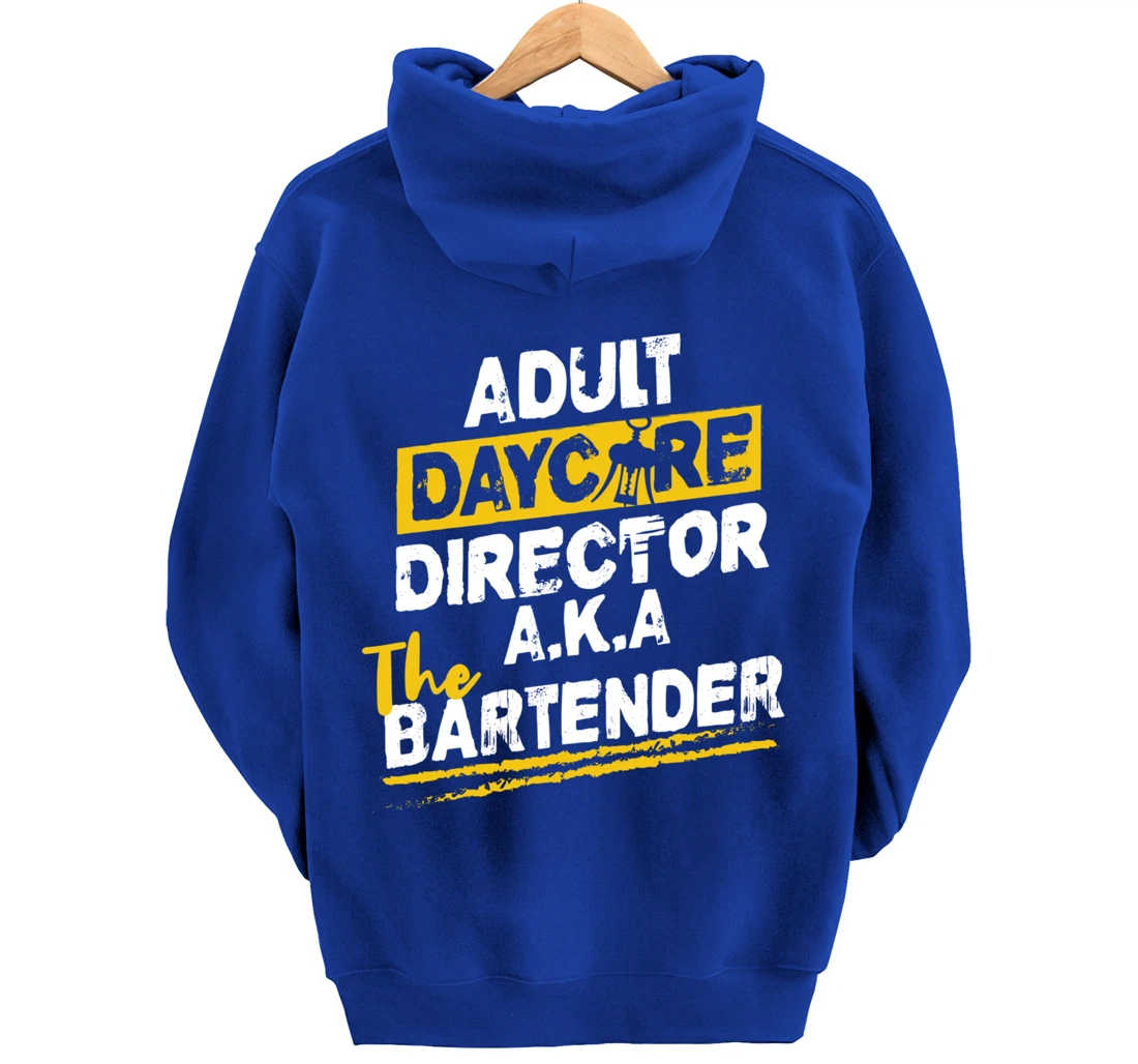 Cocktail Mixologist Adult Daycare Director The Bartender Pullover Hoodie