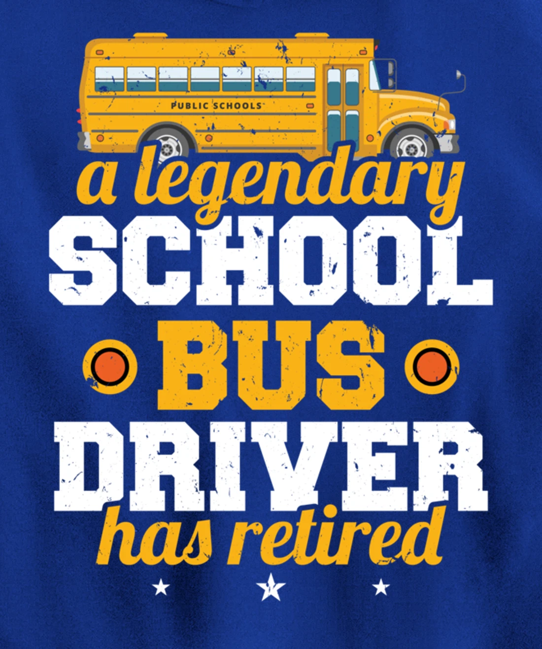 A Legendary School Bus Driver Has Retired School Bus Driver Pullover Hoodie