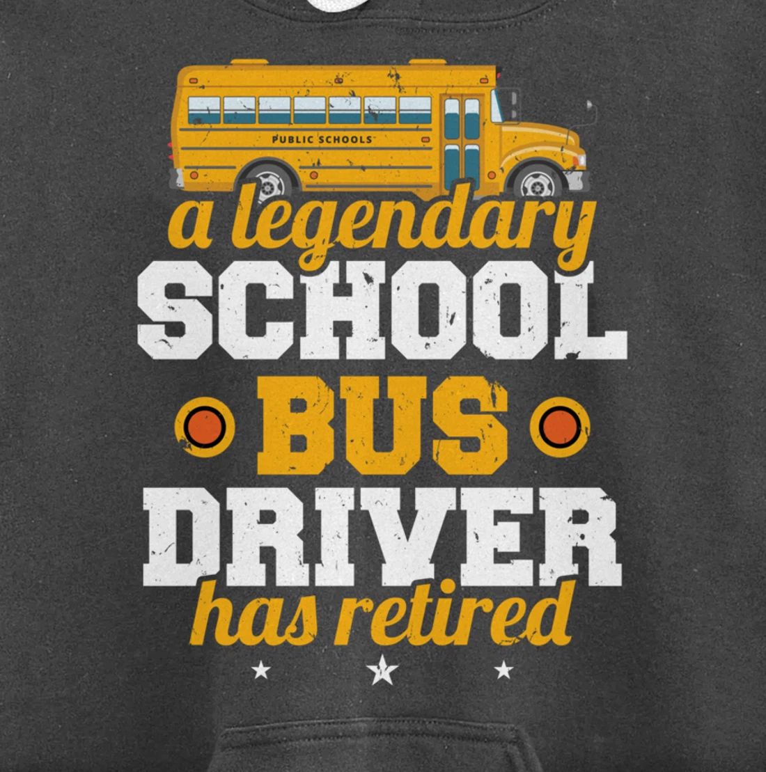 A Legendary School Bus Driver Has Retired School Bus Driver Pullover Hoodie