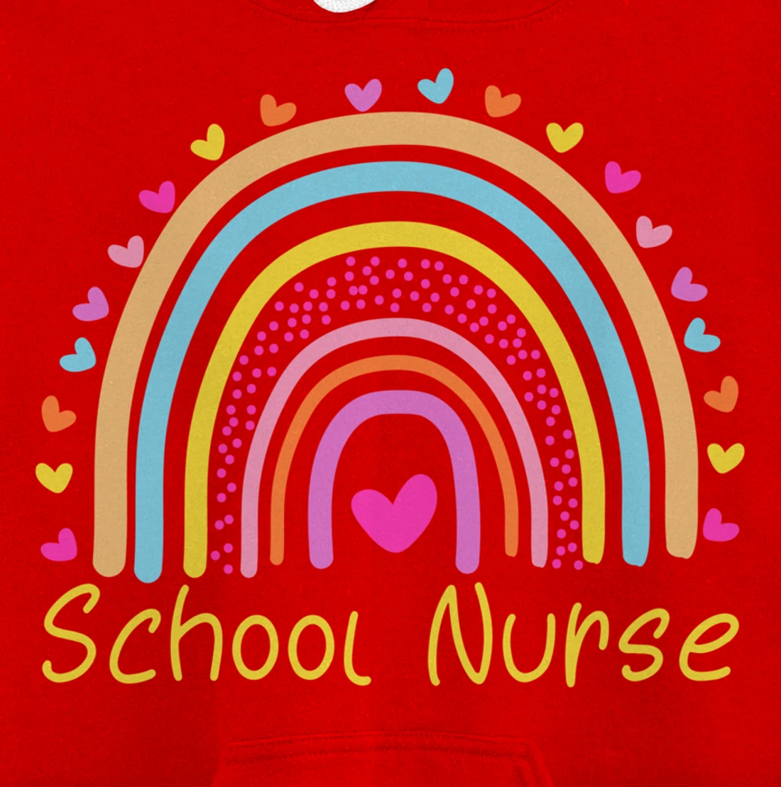 School Nurse Rainbow Pullover Hoodie