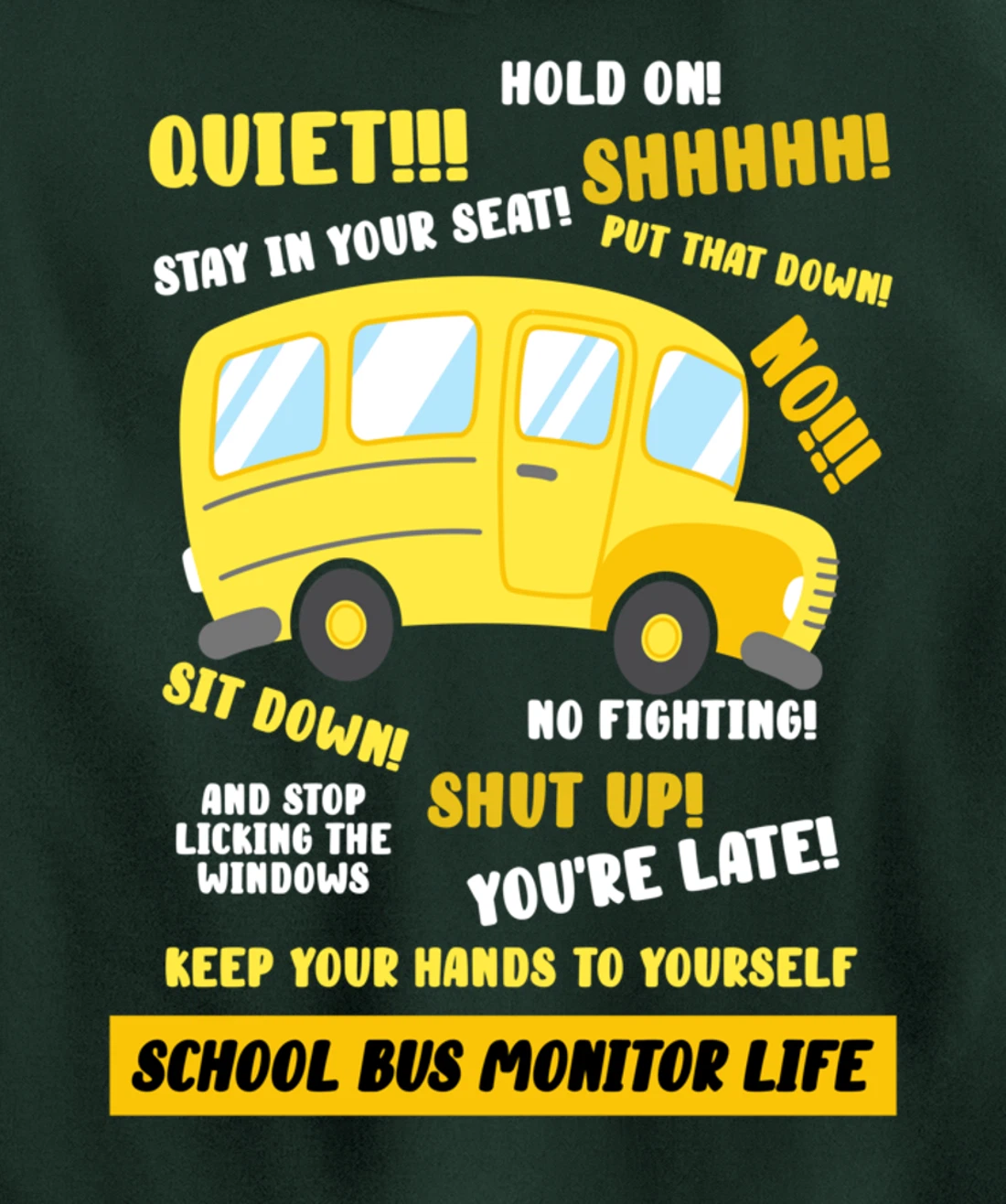 School Bus Monitor Life Pullover Hoodie