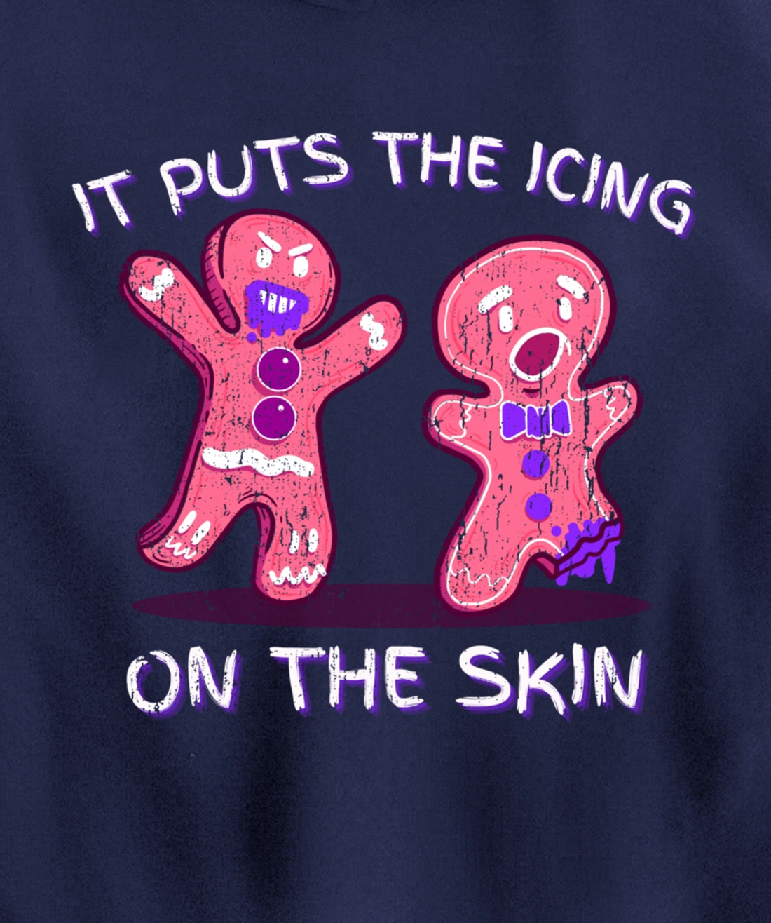Gingerbread Man Horror It Puts The Icing On The Skin Pullover Hoodie
