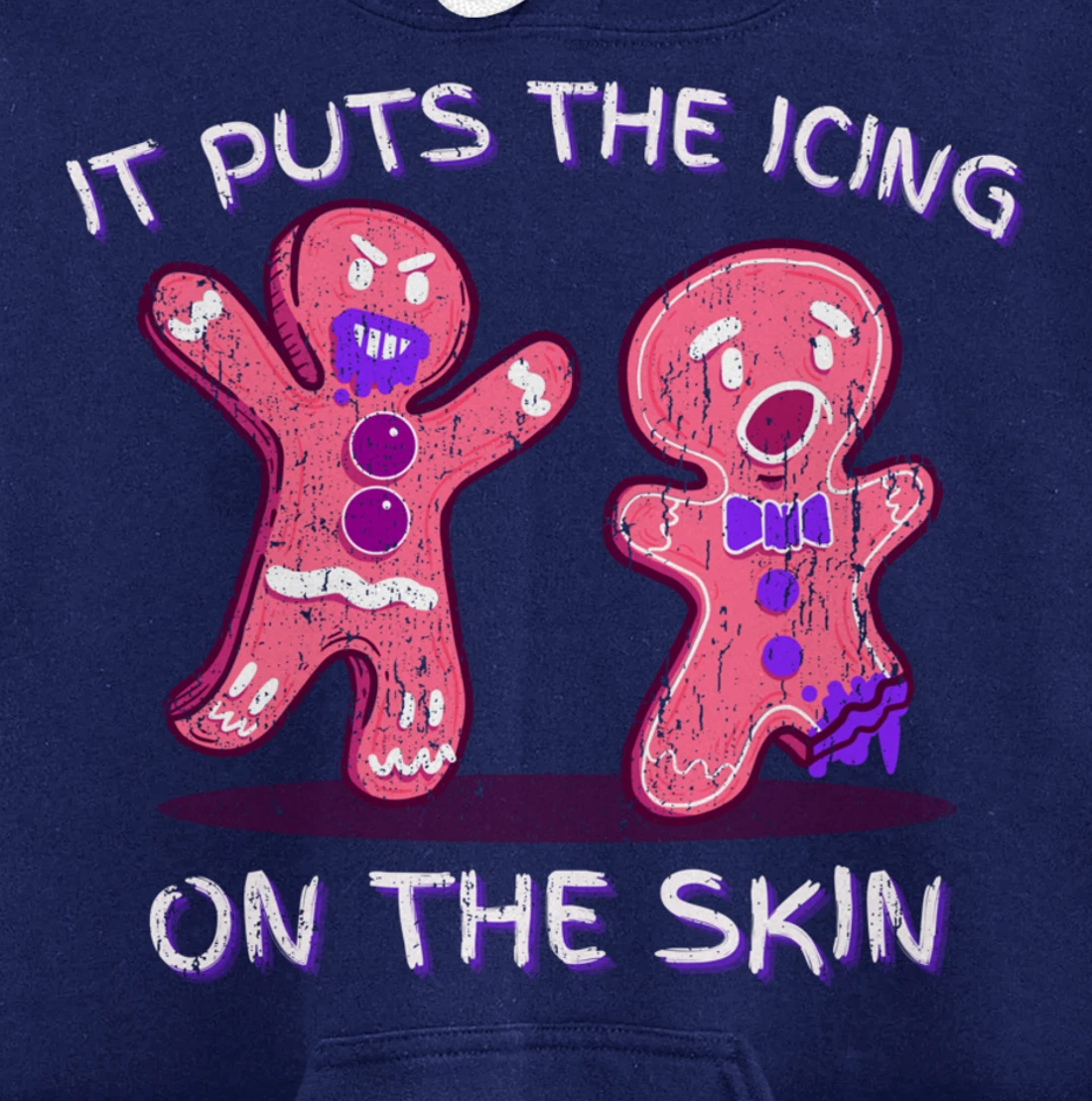 Gingerbread Man Horror It Puts The Icing On The Skin Pullover Hoodie