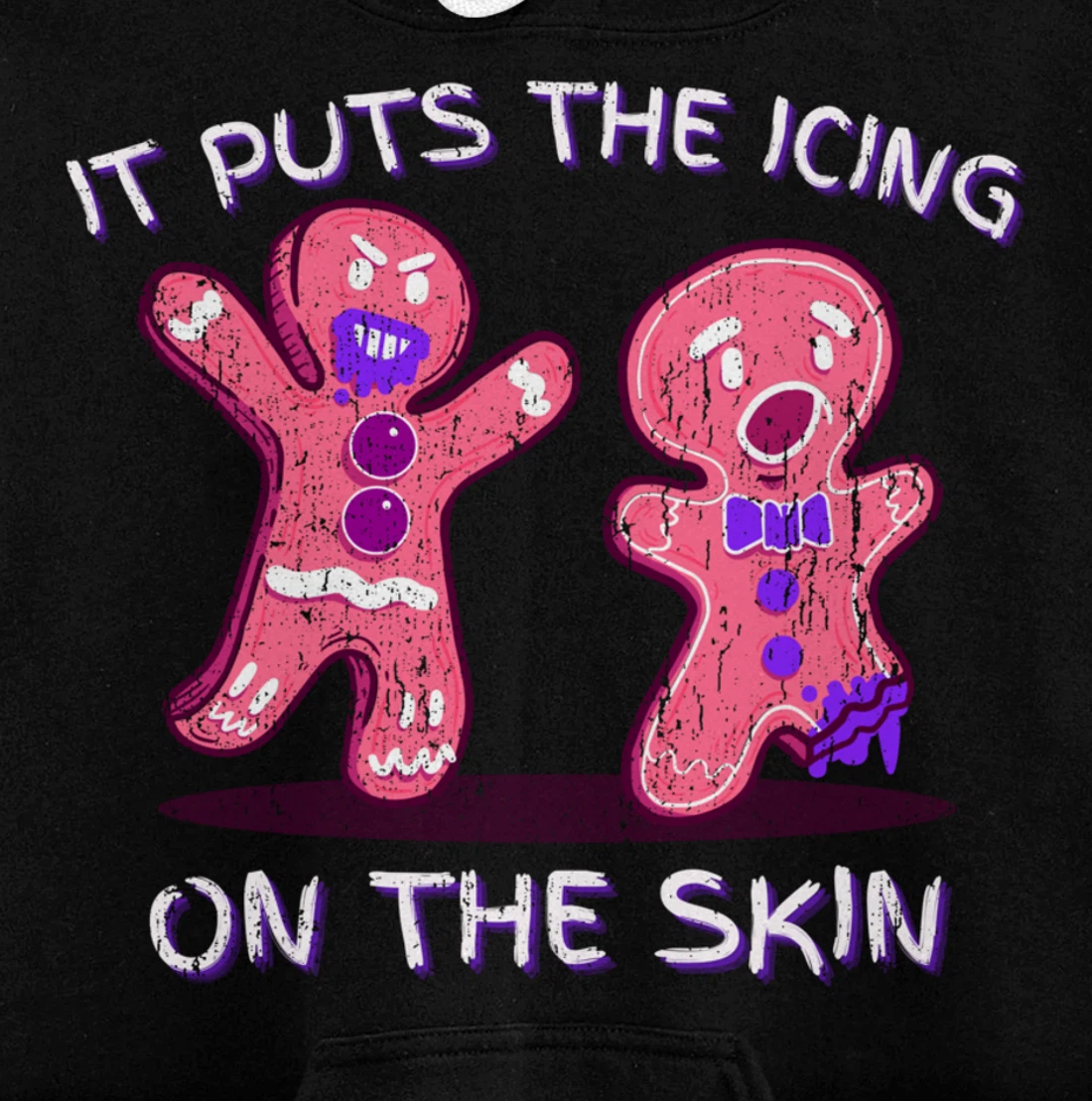 Gingerbread Man Horror It Puts The Icing On The Skin Pullover Hoodie