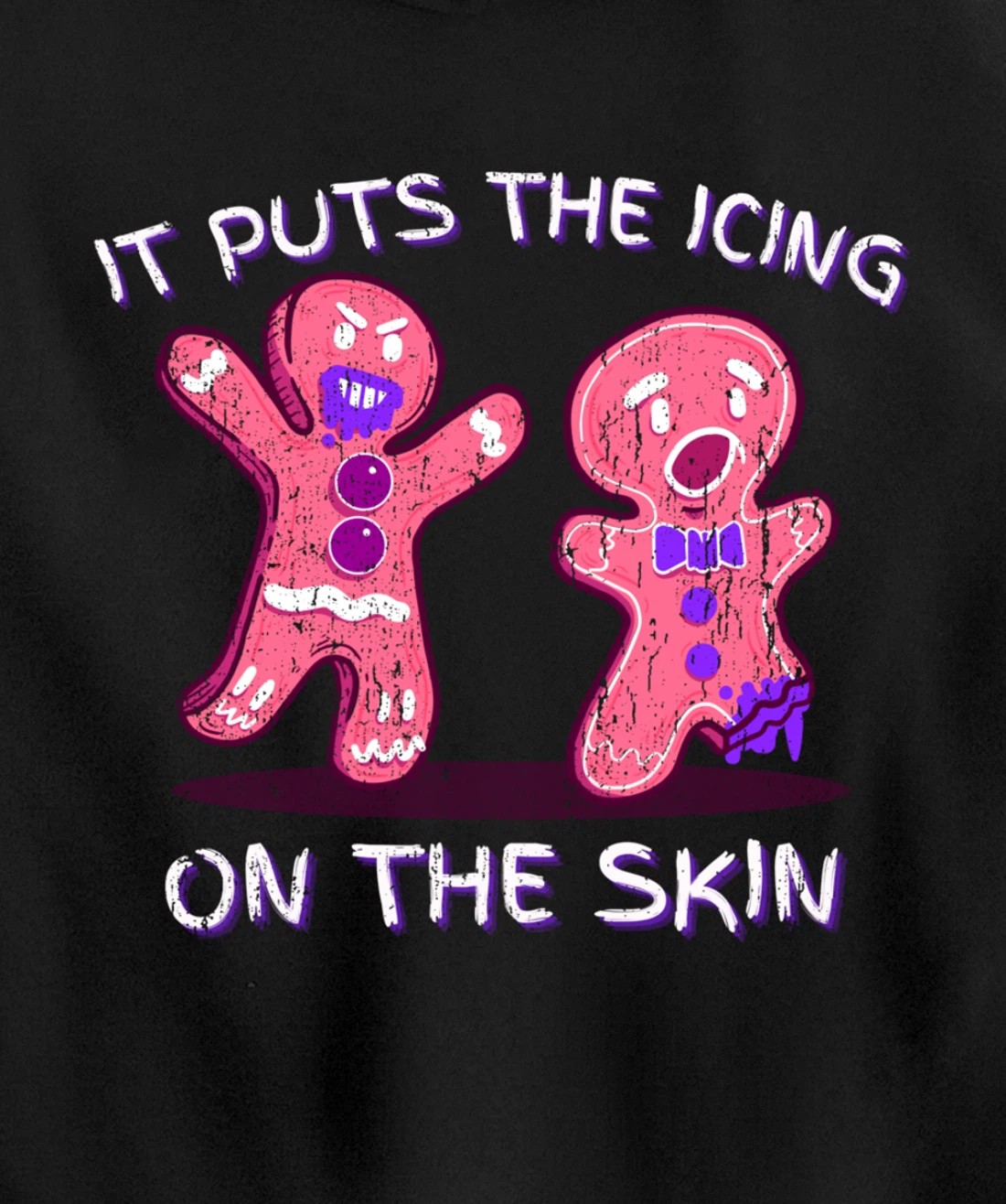 Gingerbread Man Horror It Puts The Icing On The Skin Pullover Hoodie