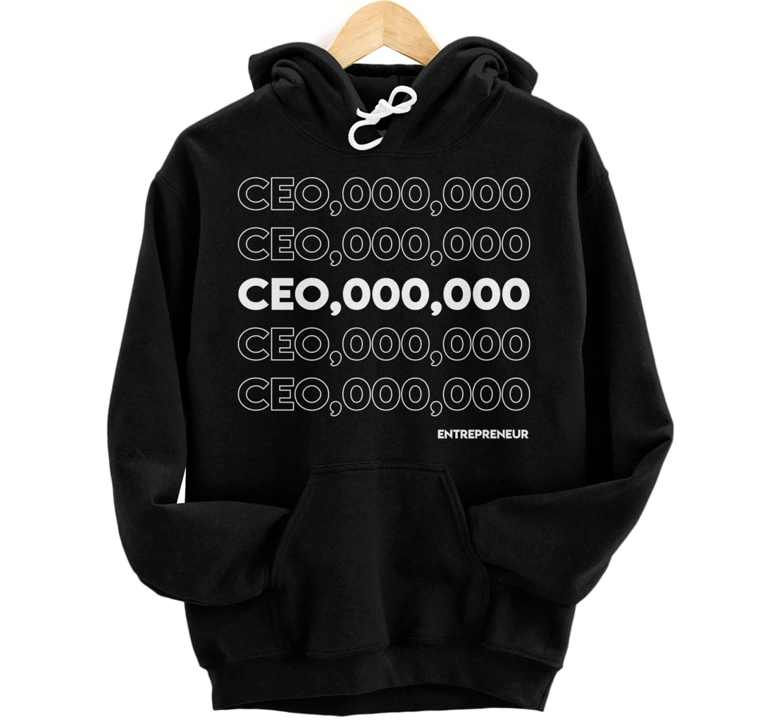 CEO 000 000 Funny Hustle Motivation Pullover Hoodie