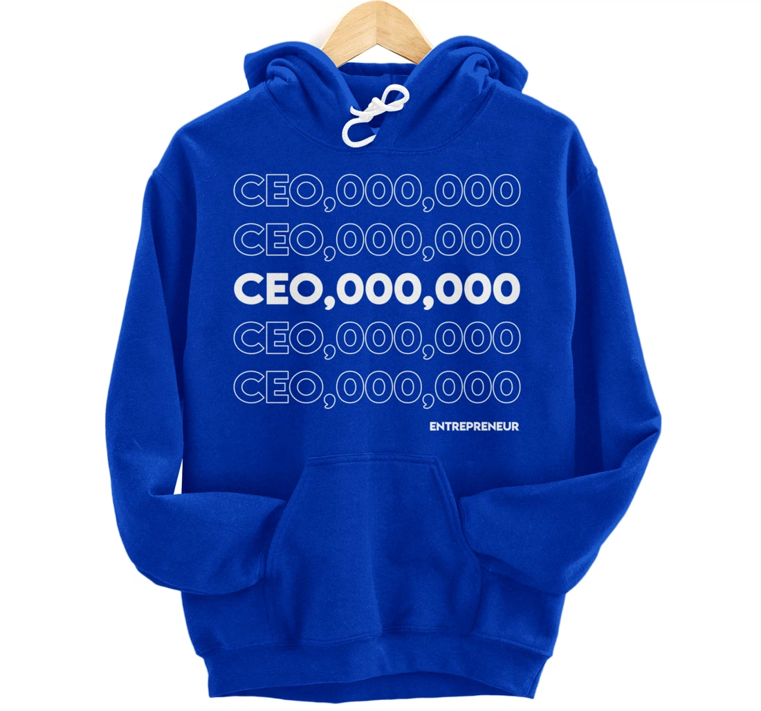 CEO 000 000 Funny Hustle Motivation Pullover Hoodie