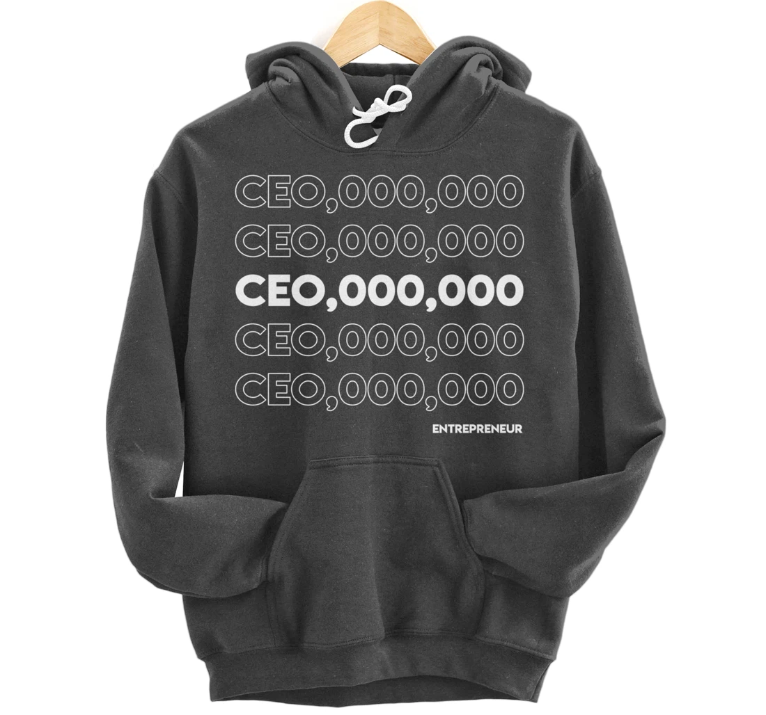 CEO 000 000 Funny Hustle Motivation Pullover Hoodie