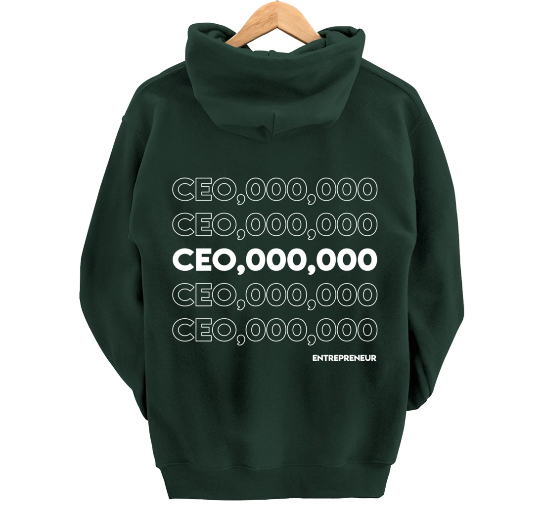 CEO 000 000 Funny Hustle Motivation Pullover Hoodie