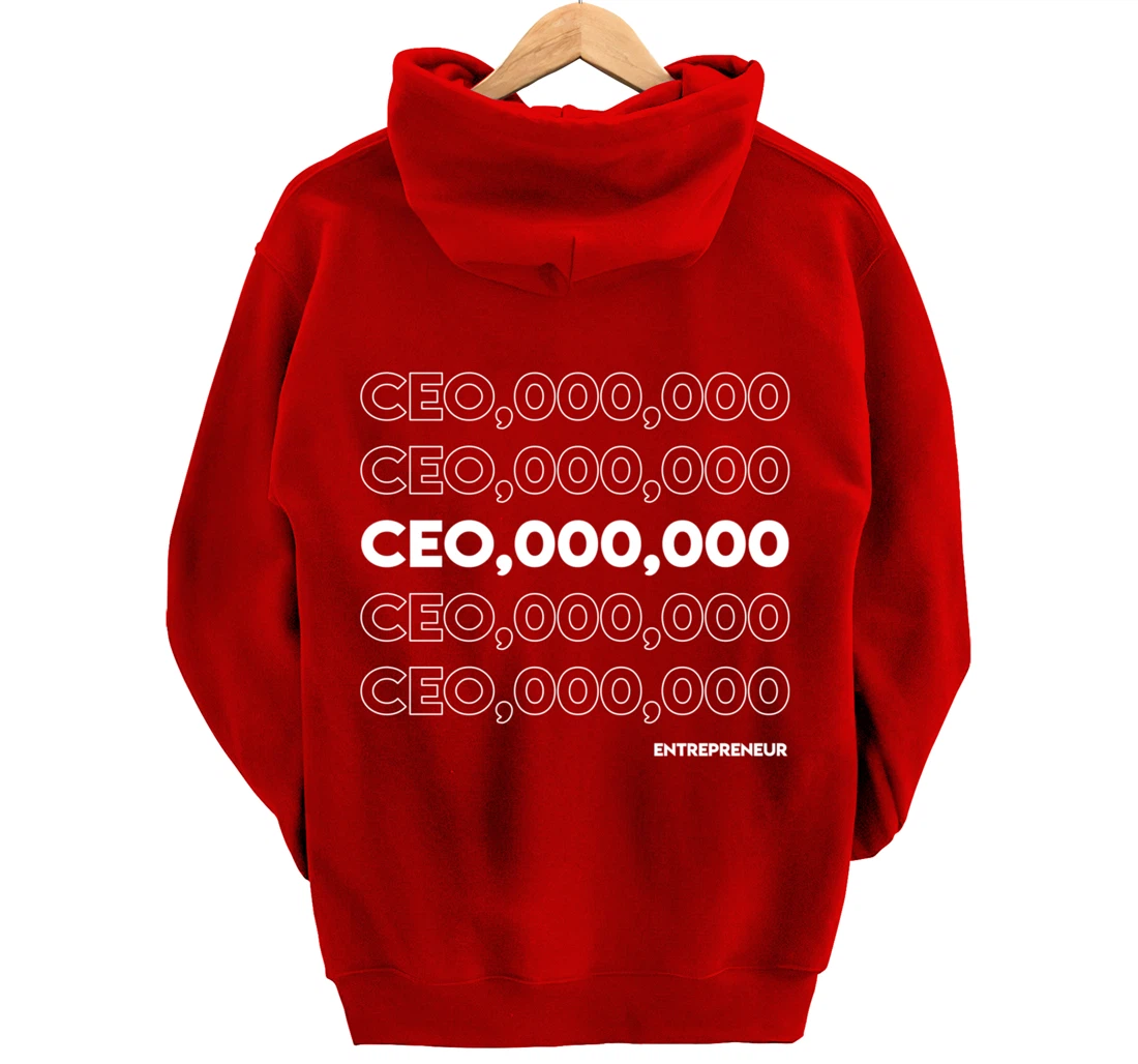 CEO 000 000 Funny Hustle Motivation Pullover Hoodie