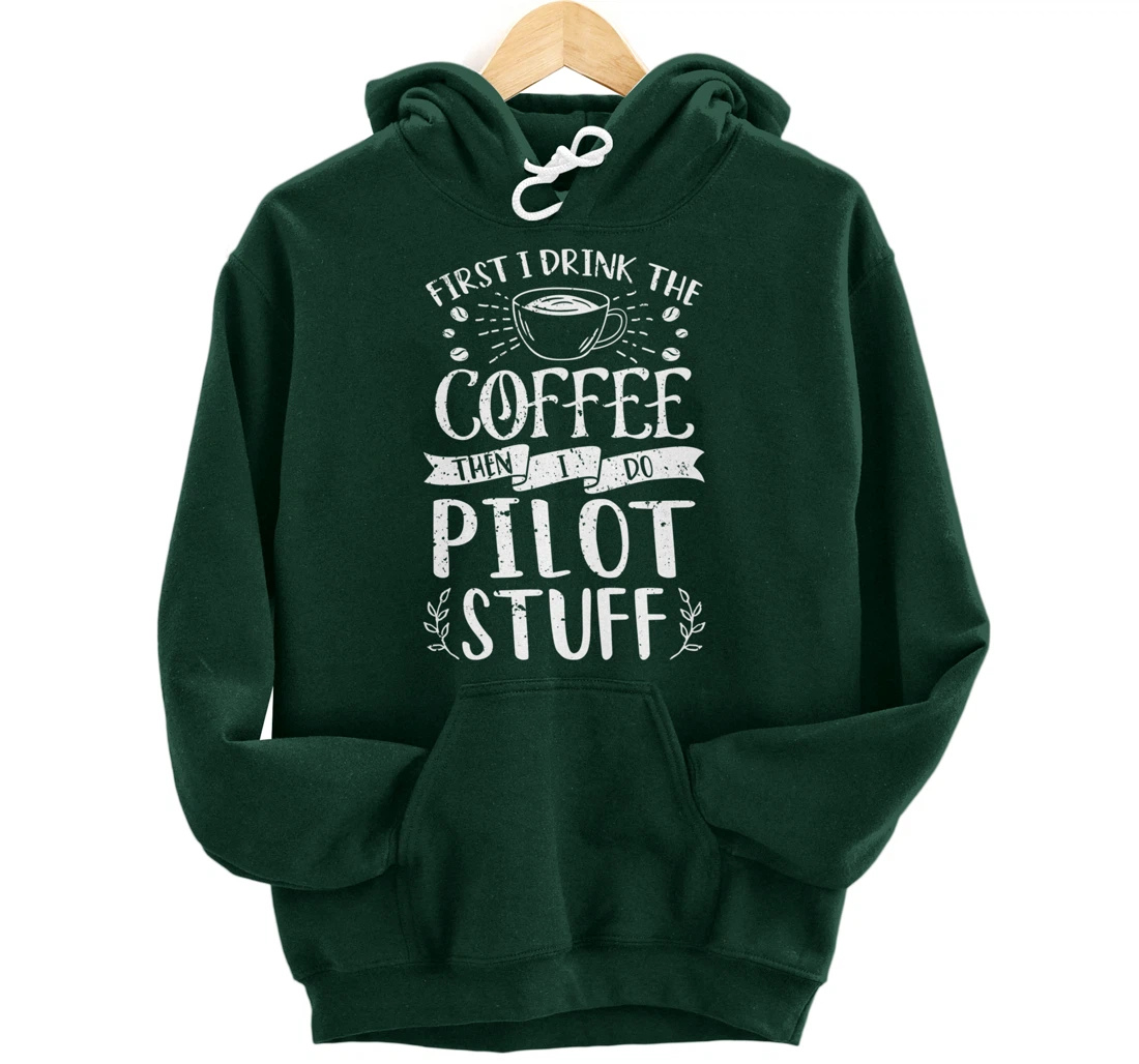 Funny Pilot Coffee Design Pullover Hoodie