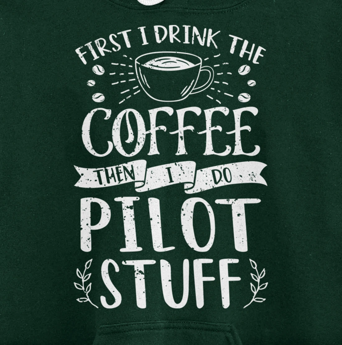 Funny Pilot Coffee Design Pullover Hoodie