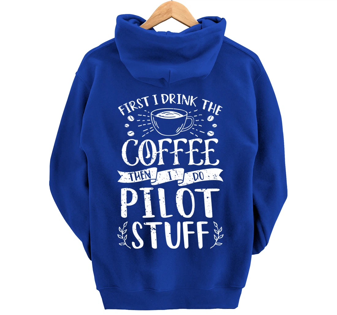 Funny Pilot Coffee Design Pullover Hoodie