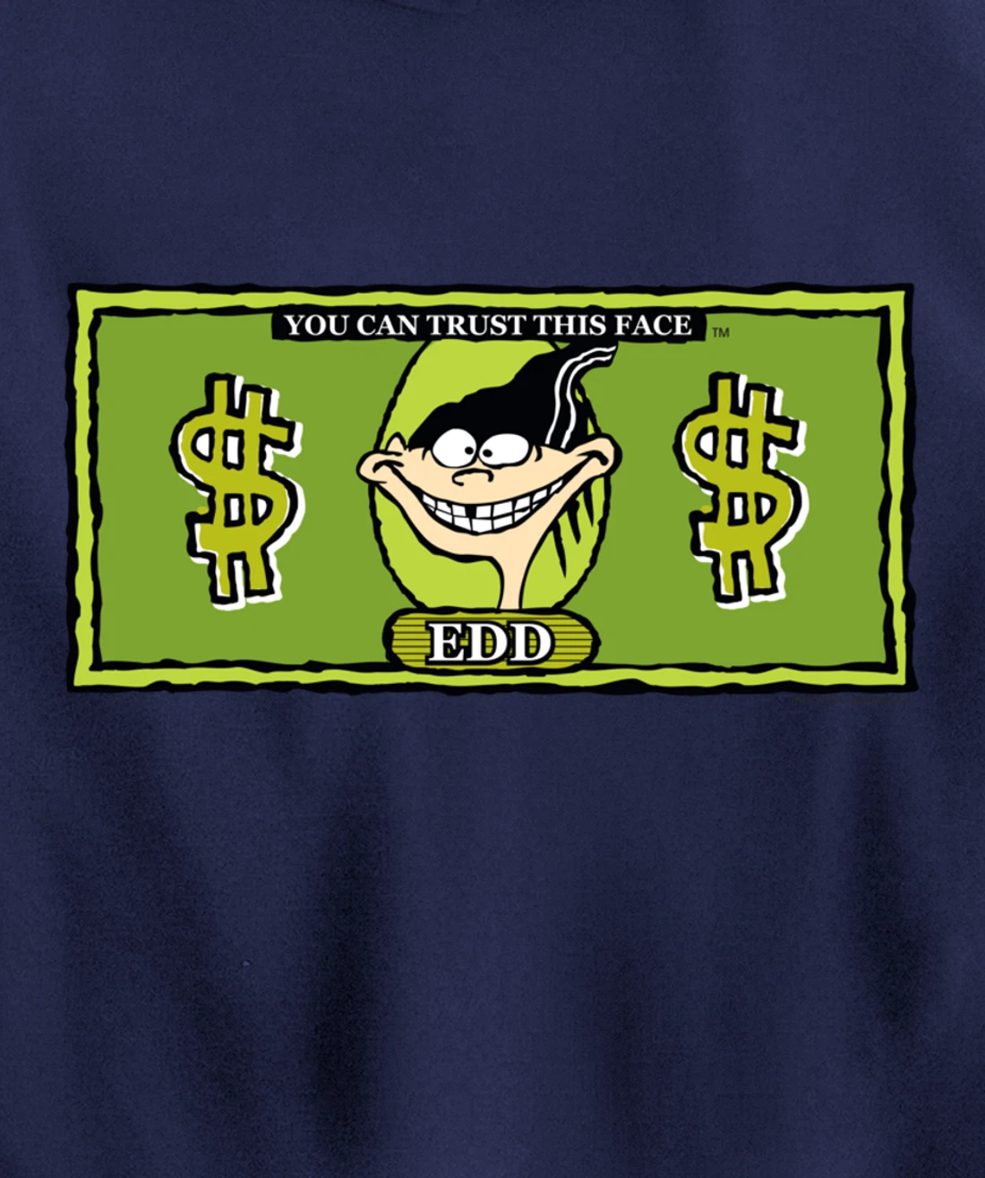 Ed Edd n Eddy Dollar Bill Edd Pullover Hoodie