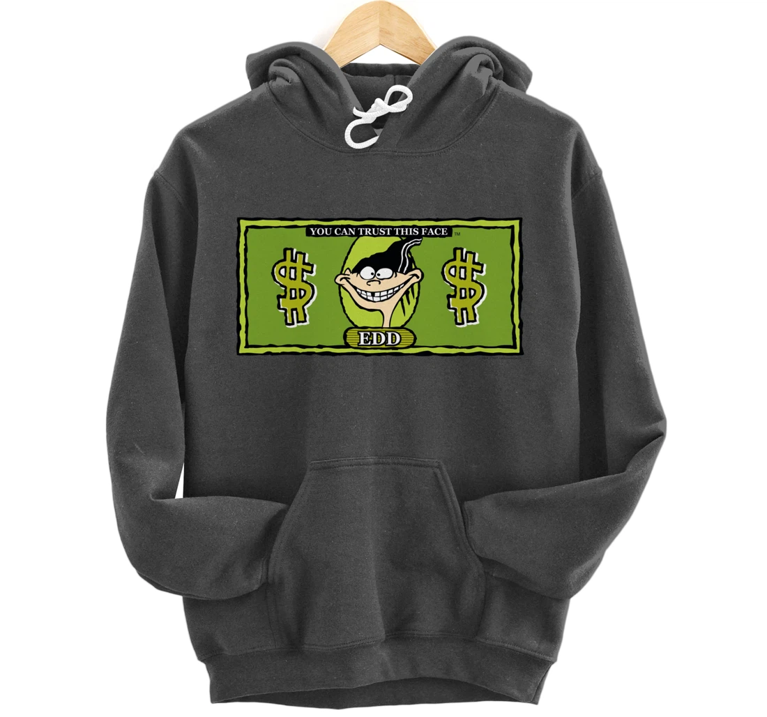Ed Edd n Eddy Dollar Bill Edd Pullover Hoodie