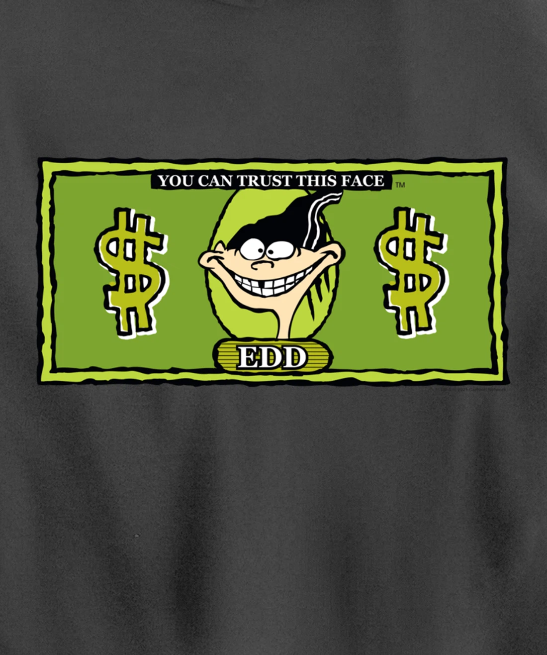 Ed Edd n Eddy Dollar Bill Edd Pullover Hoodie