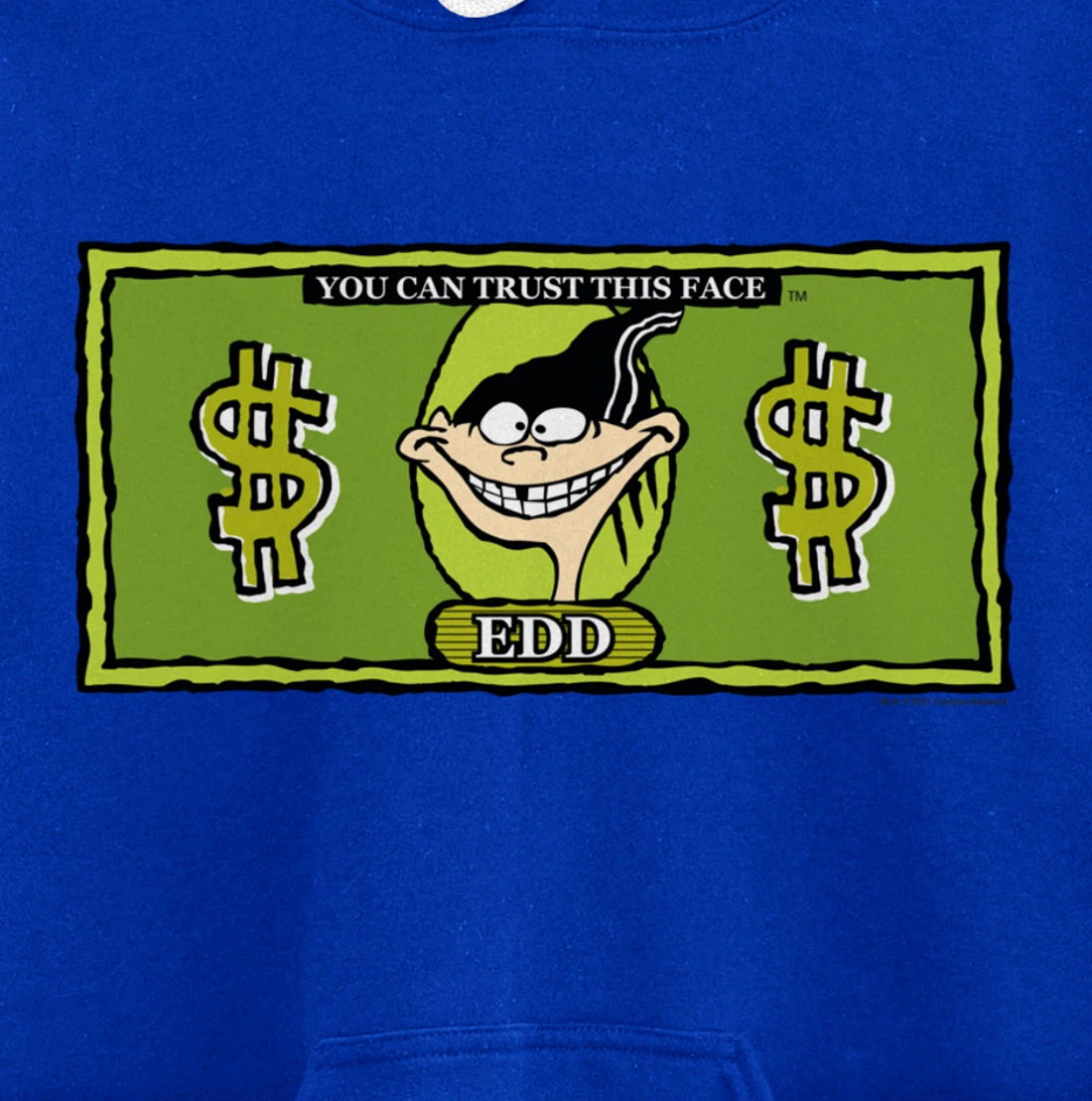 Ed Edd n Eddy Dollar Bill Edd Pullover Hoodie