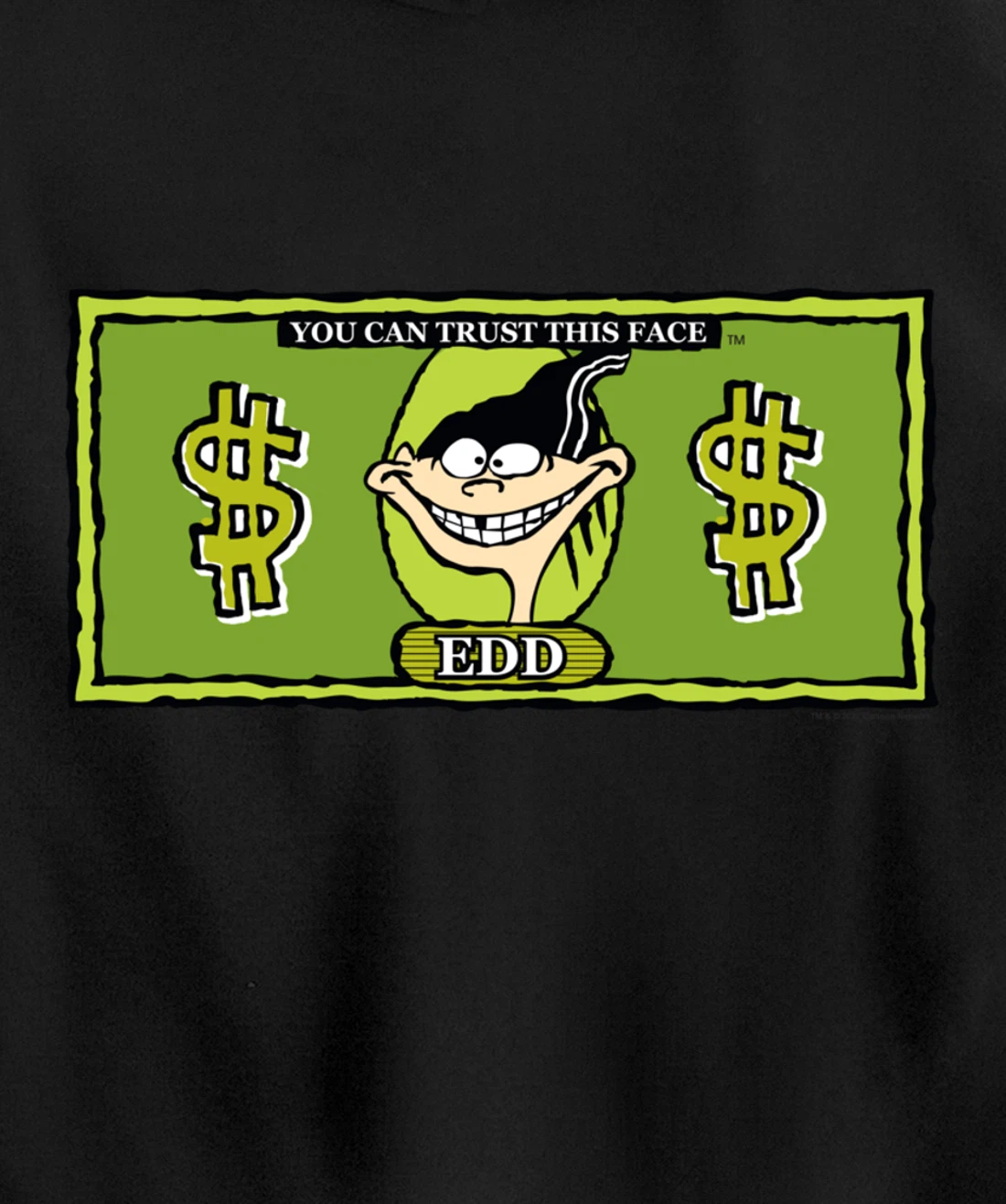 Ed Edd n Eddy Dollar Bill Edd Pullover Hoodie