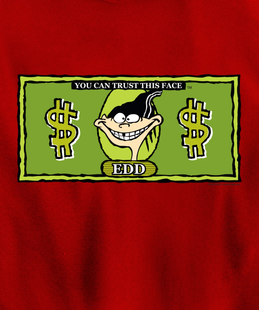 Ed Edd n Eddy Dollar Bill Edd Pullover Hoodie