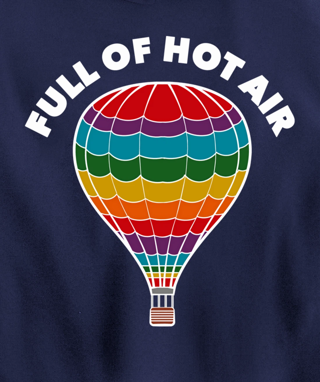 Full of Hot Air Balloon, Ballooning Apparel for Men, Women Pullover Hoodie