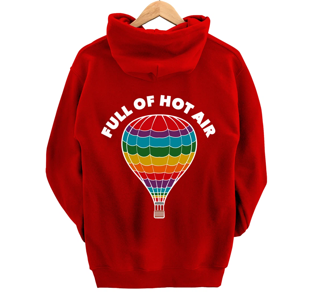Full of Hot Air Balloon, Ballooning Apparel for Men, Women Pullover Hoodie