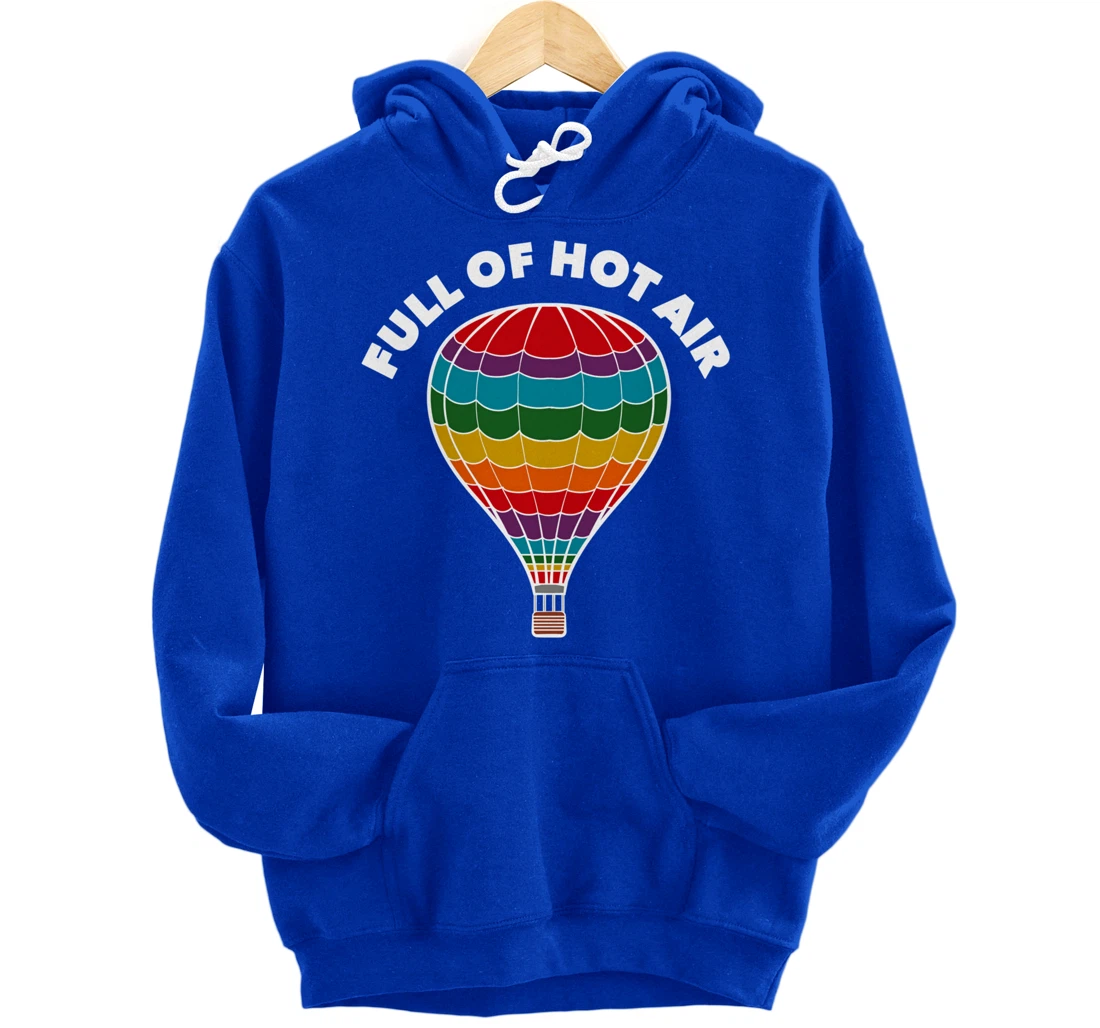 Full of Hot Air Balloon, Ballooning Apparel for Men, Women Pullover Hoodie