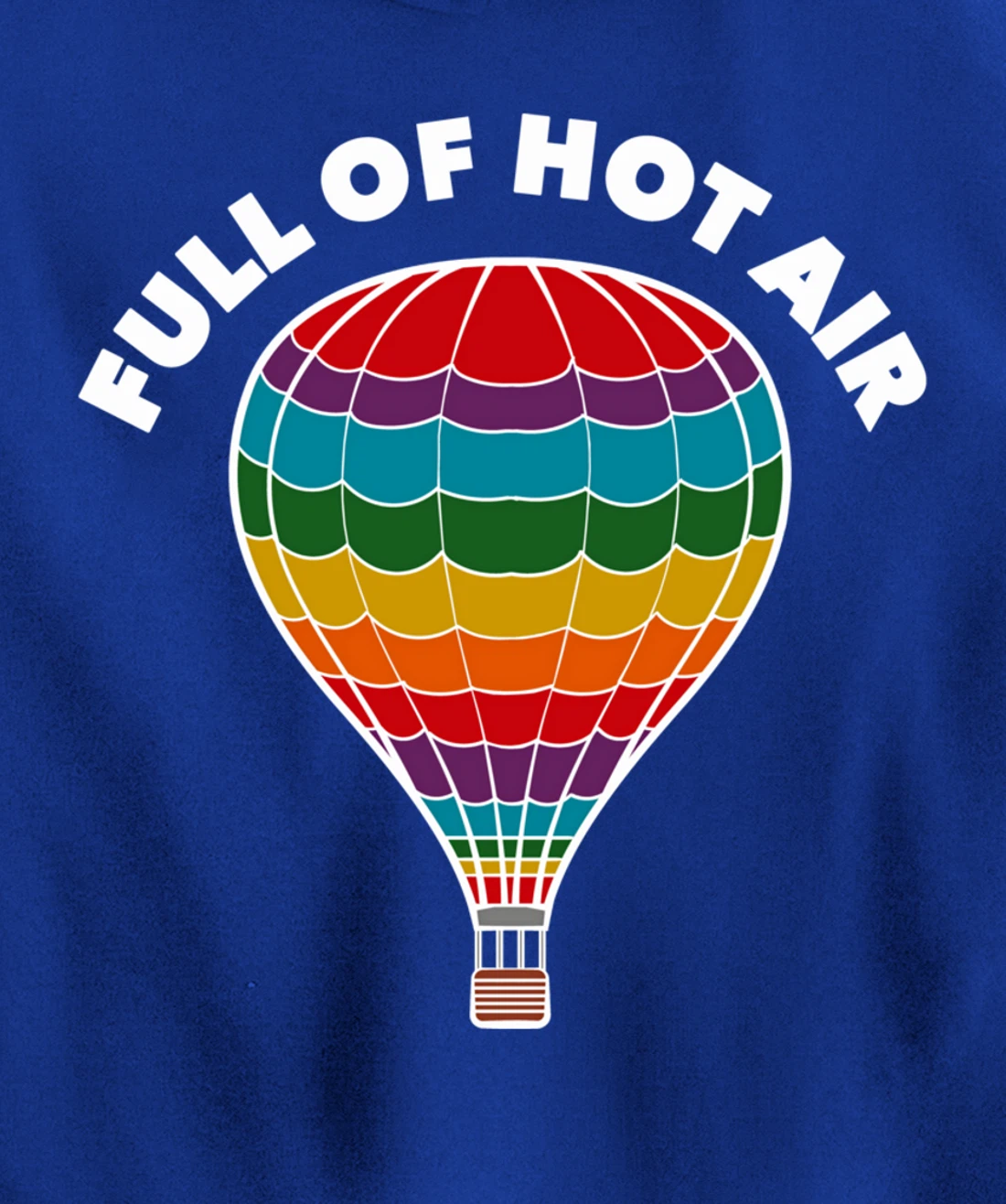 Full of Hot Air Balloon, Ballooning Apparel for Men, Women Pullover Hoodie