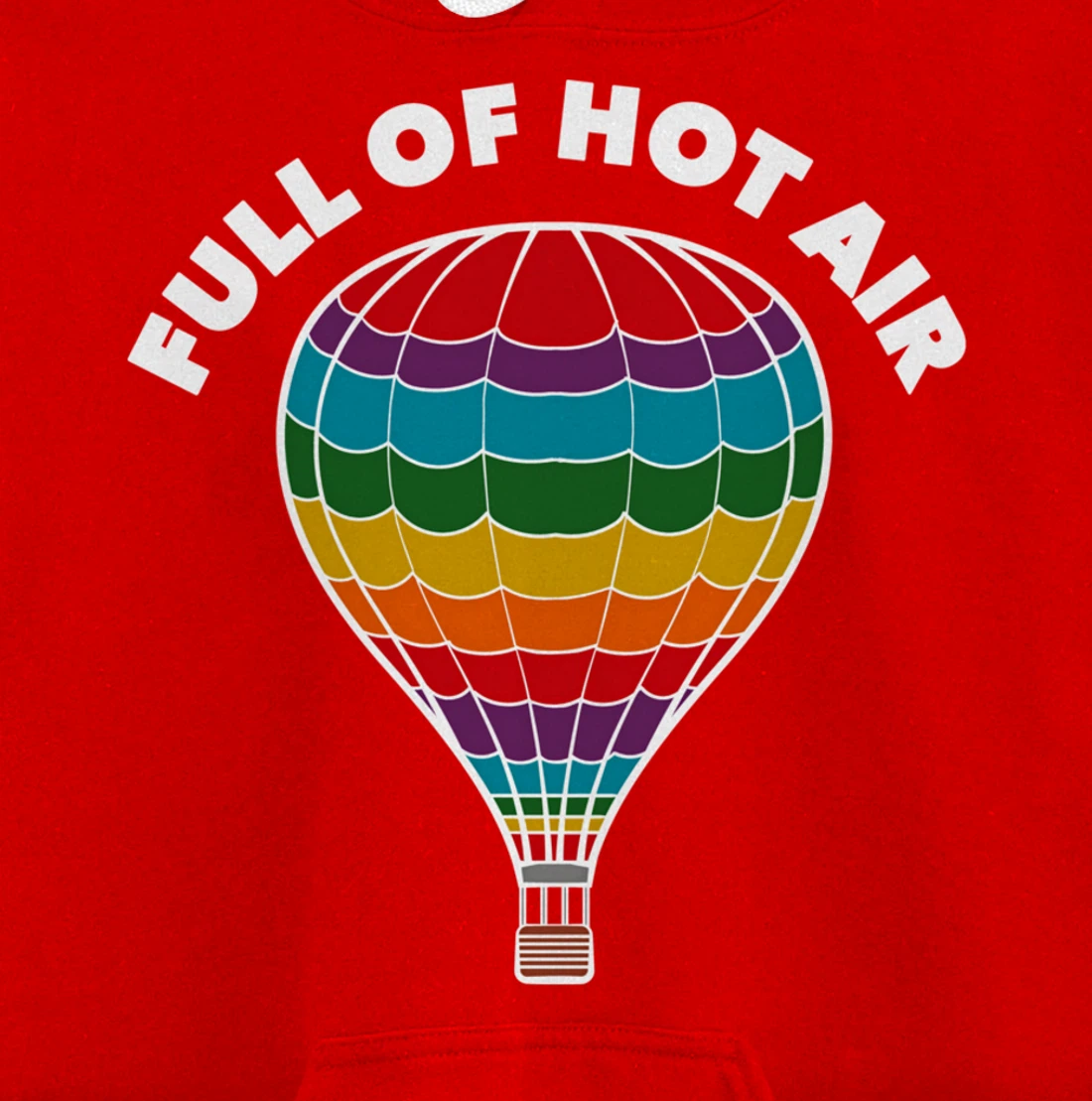 Full of Hot Air Balloon, Ballooning Apparel for Men, Women Pullover Hoodie
