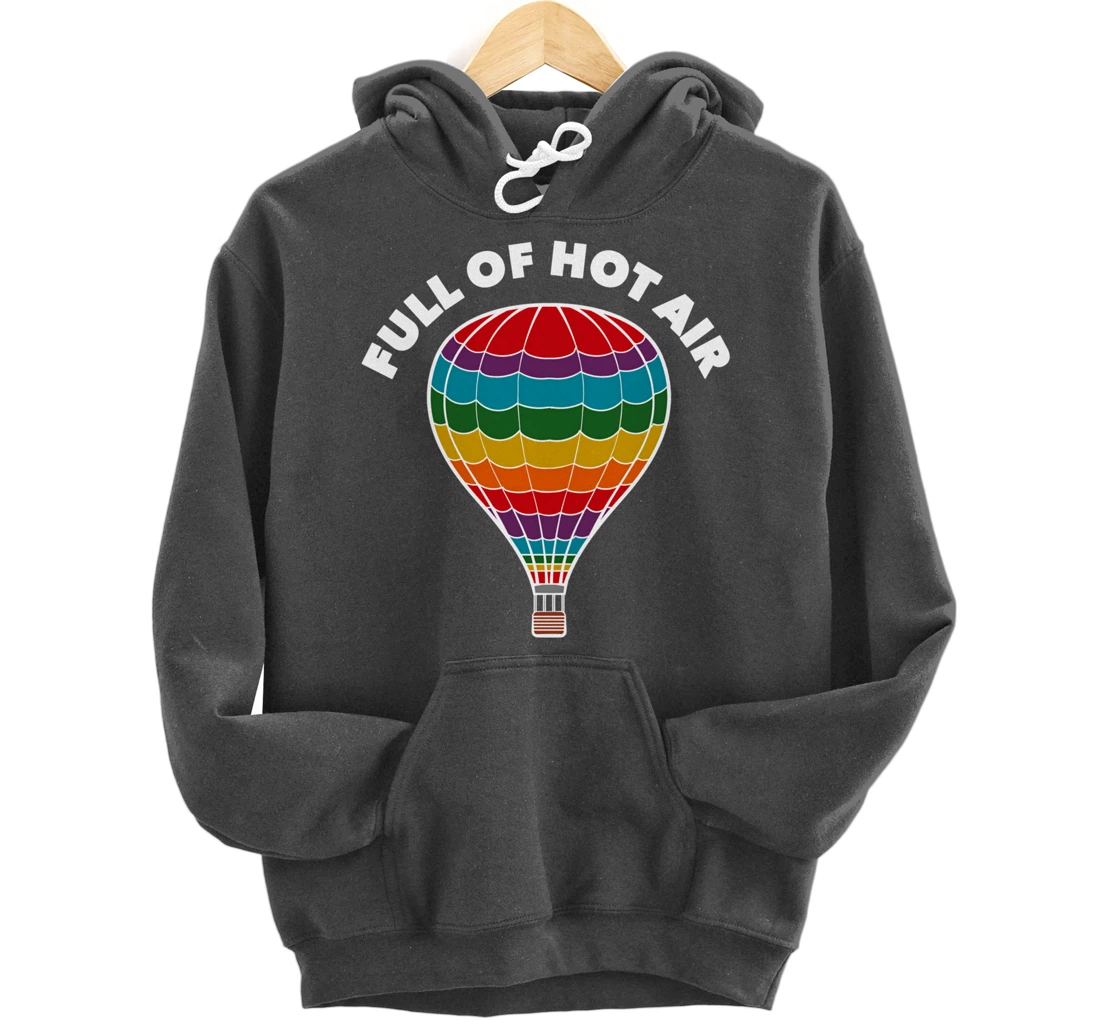 Full of Hot Air Balloon, Ballooning Apparel for Men, Women Pullover Hoodie