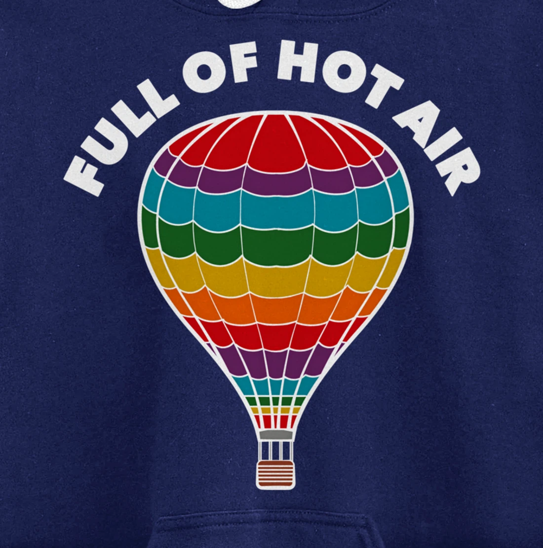 Full of Hot Air Balloon, Ballooning Apparel for Men, Women Pullover Hoodie