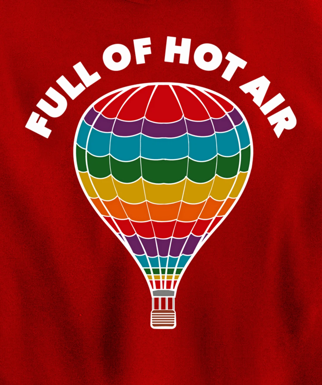 Full of Hot Air Balloon, Ballooning Apparel for Men, Women Pullover Hoodie